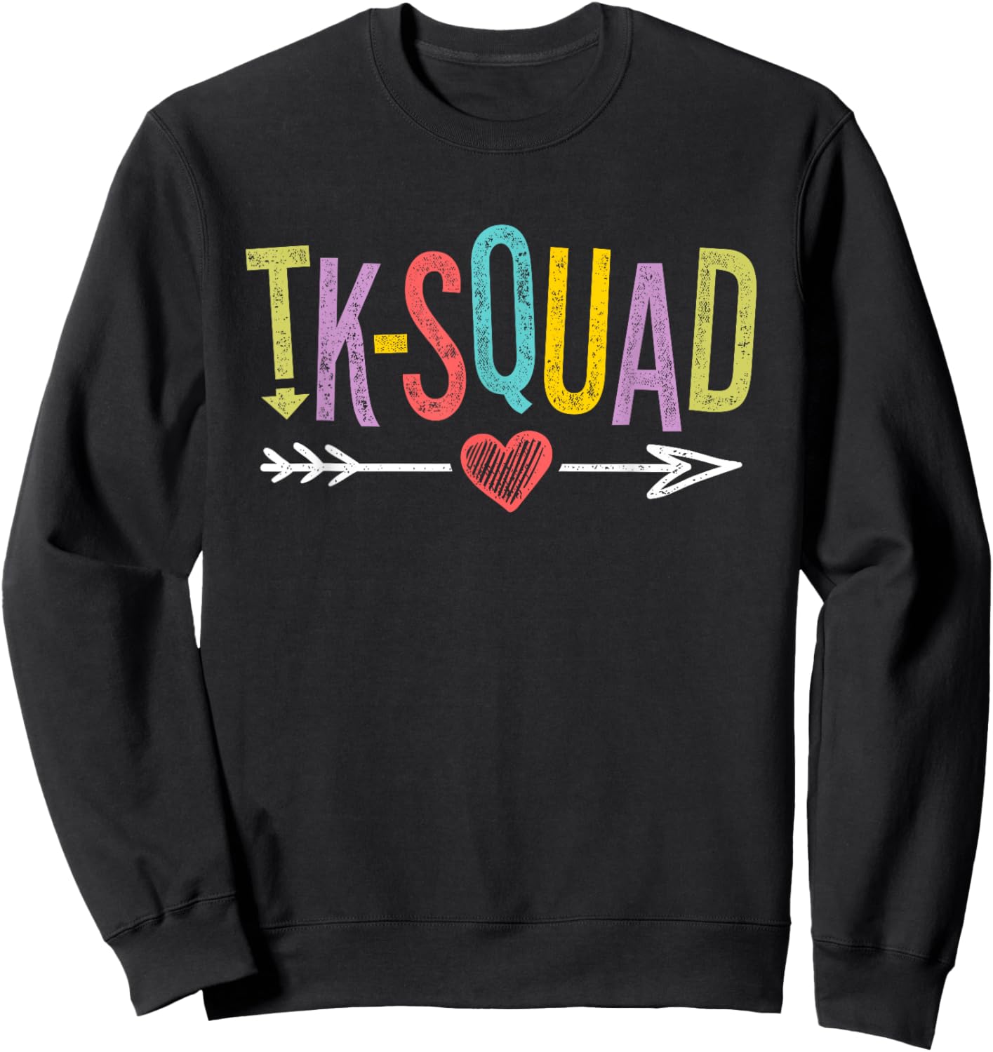 TK-Squad - Transitional Kindergarten Teacher Team Shirts Sweatshirt - Sweatshirt | Black