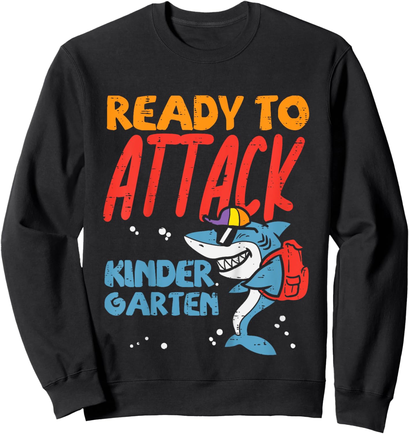 Kids Ready To Attack Kindergarten Shark First Day Of Back To Boys Sweatshirt - Sweatshirt | Black