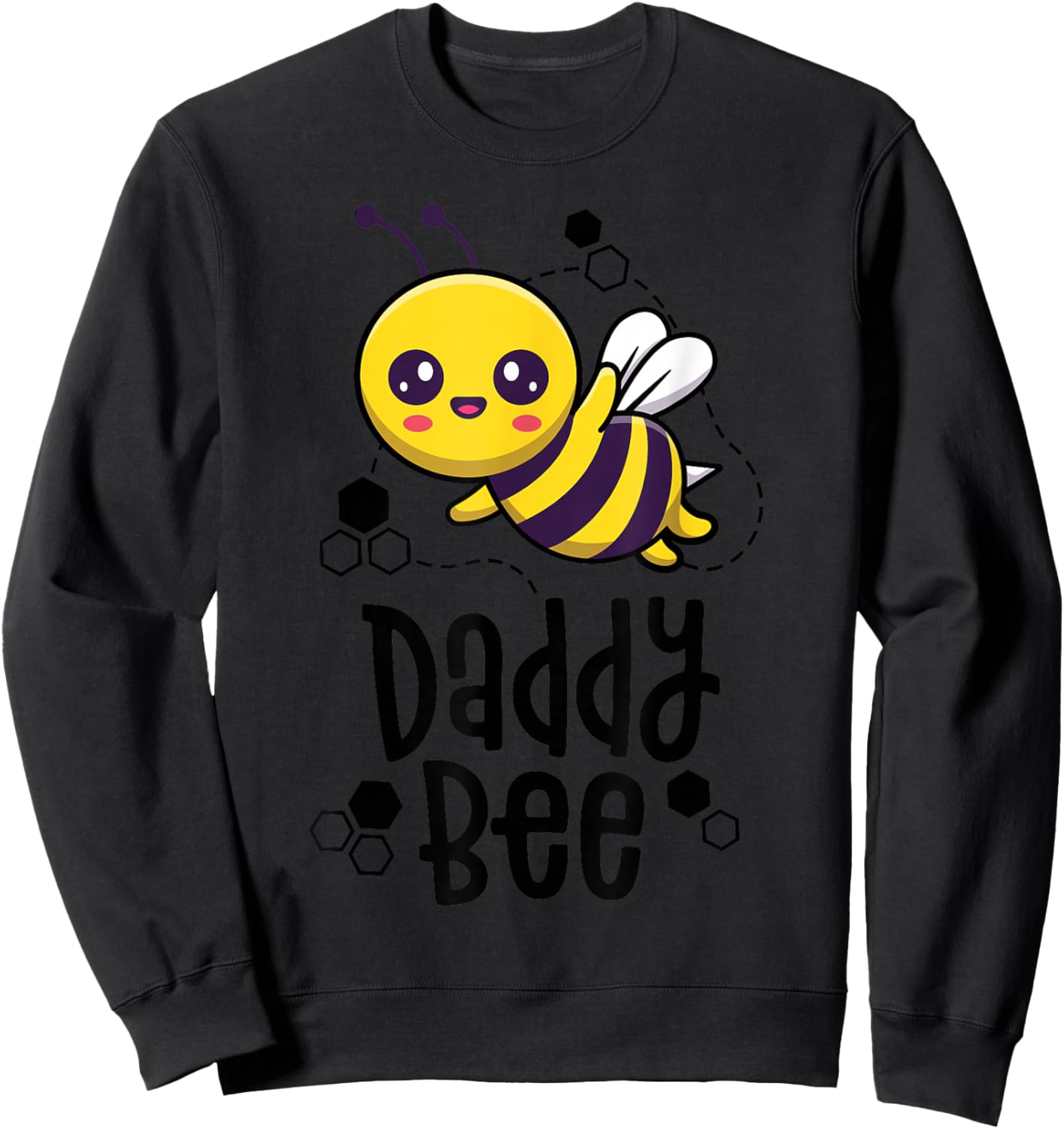 Family Bee Shirts Dad Daddy First Bee Day Outfit Birthday Sweatshirt - Sweatshirt | Black