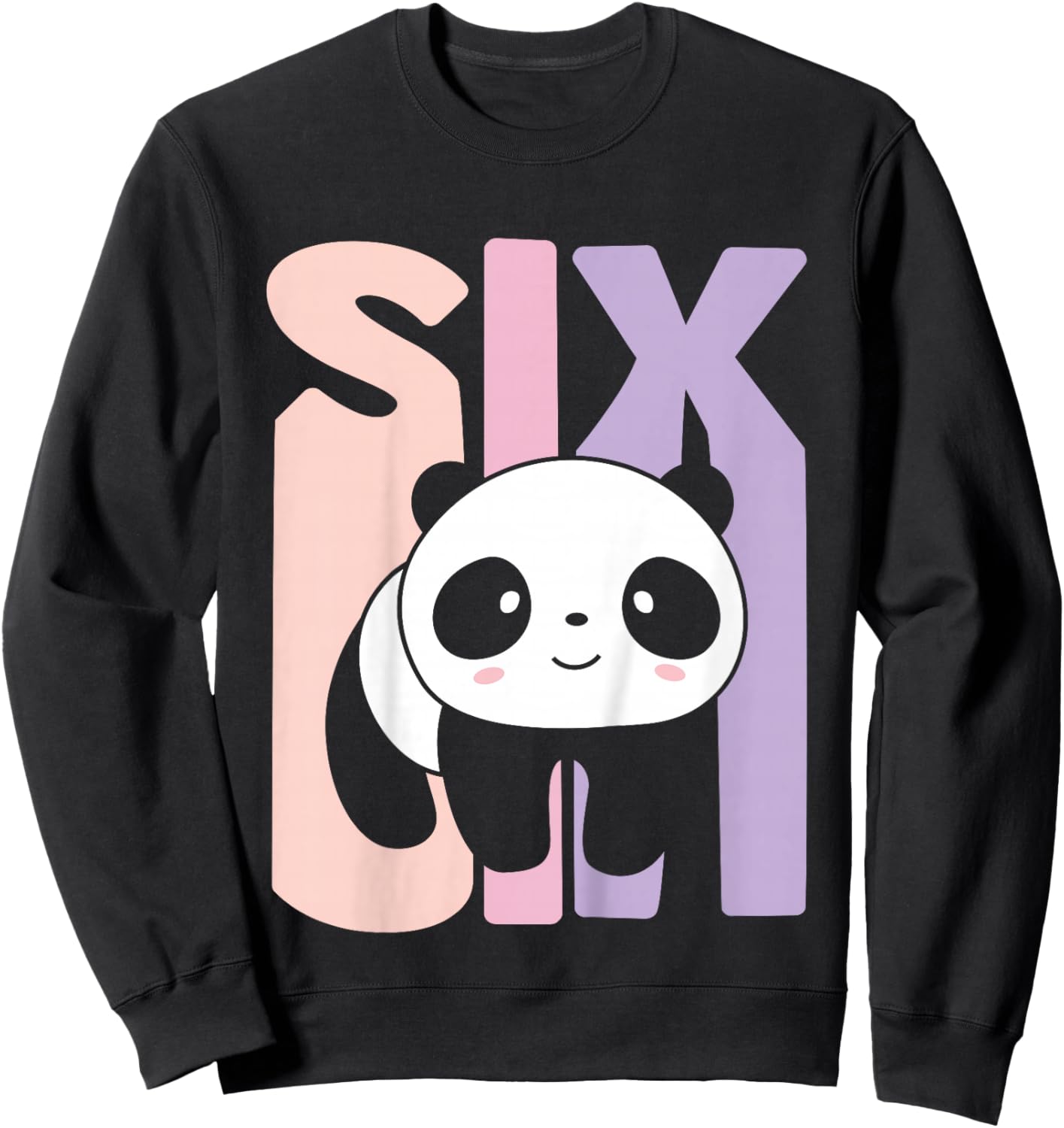 6 Year Old Cute Panda Birthday Girl 6th B-day Sweatshirt - Sweatshirt | Black
