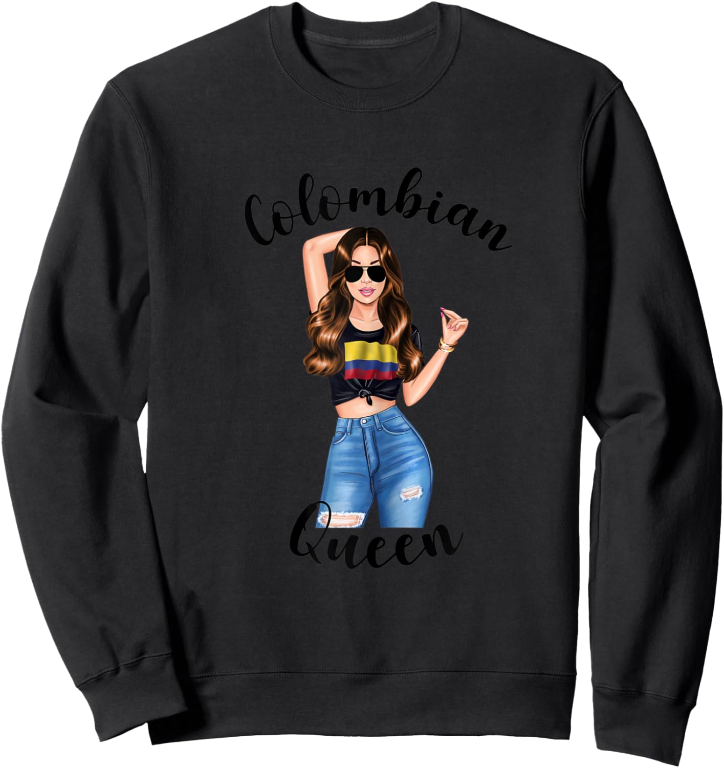 Colombian Queen Sexy Colombiana Colombia Woman Sweatshirt - Sweatshirt | Black