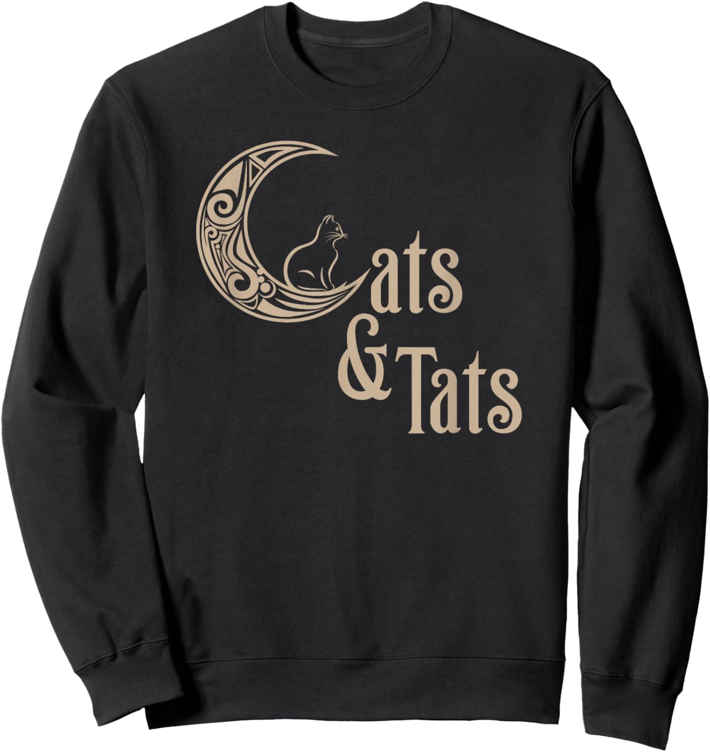 I love Cats and Tattoos Cats and Tats Funny Sweatshirt - Sweatshirt | Black