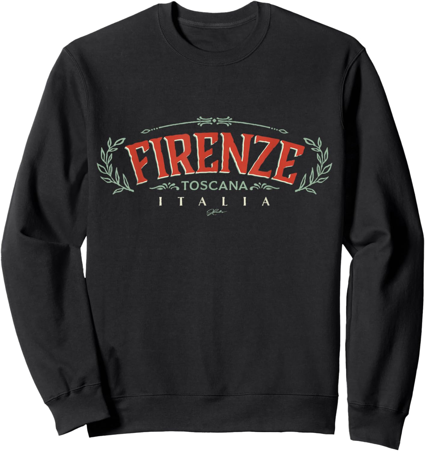 JCombs: Florence, Tuscany, Italy, Retro Sweatshirt - Sweatshirt | Black