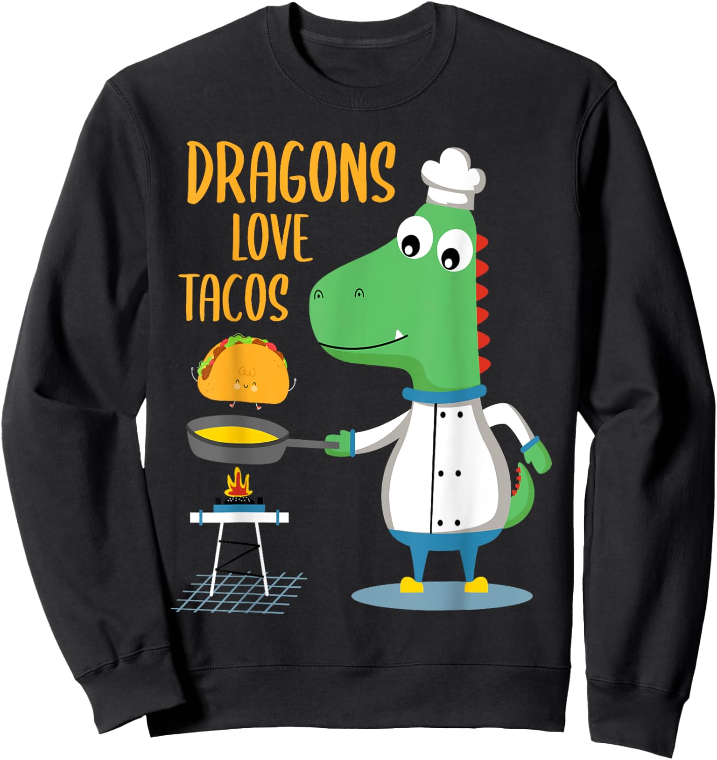 Dragons Love Tacos Sweatshirt - Sweatshirt | Black
