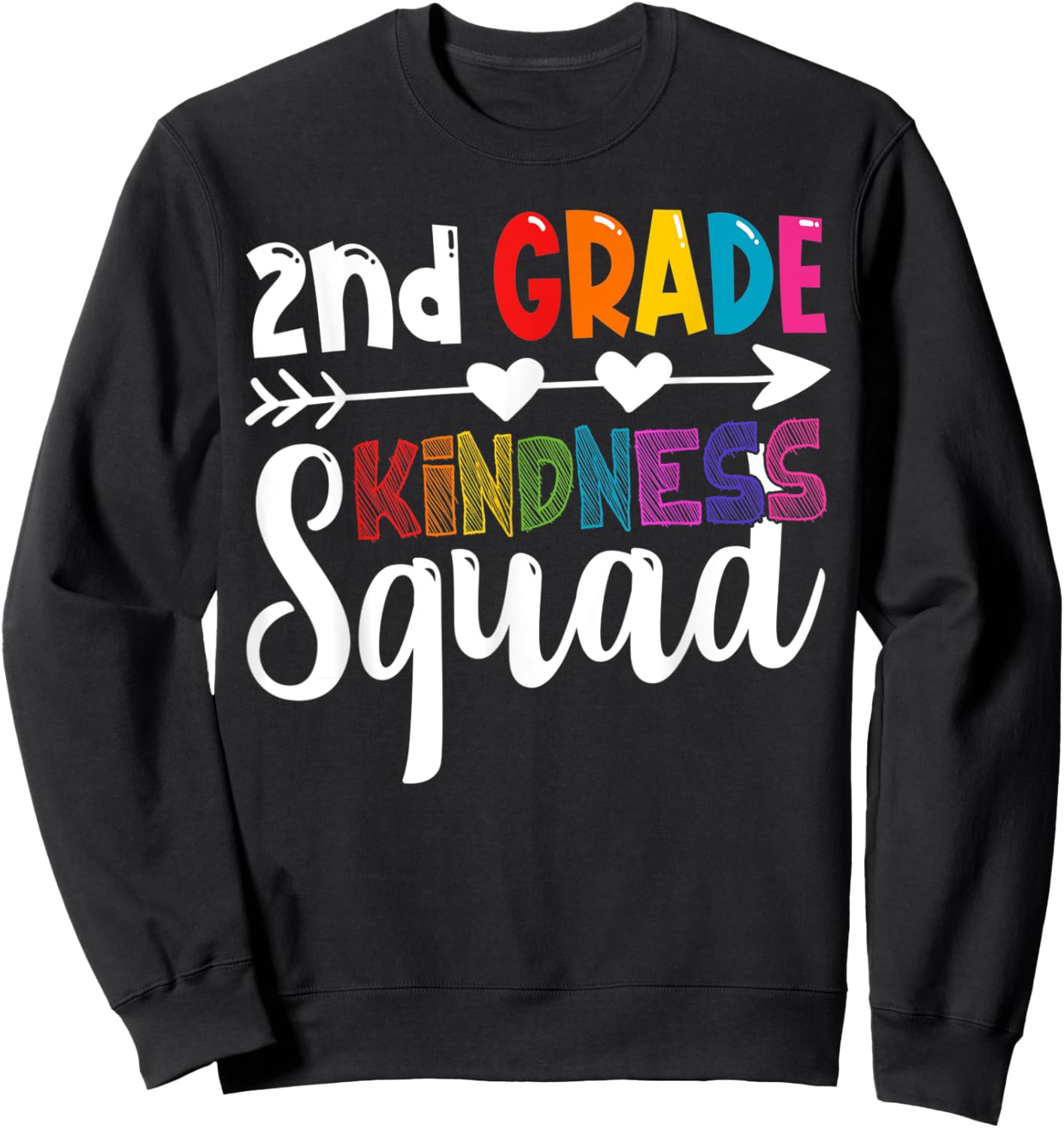 2nd Grade Kindness Squad Second Grade Teacher Anti-Bullying Sweatshirt - Sweatshirt | Black