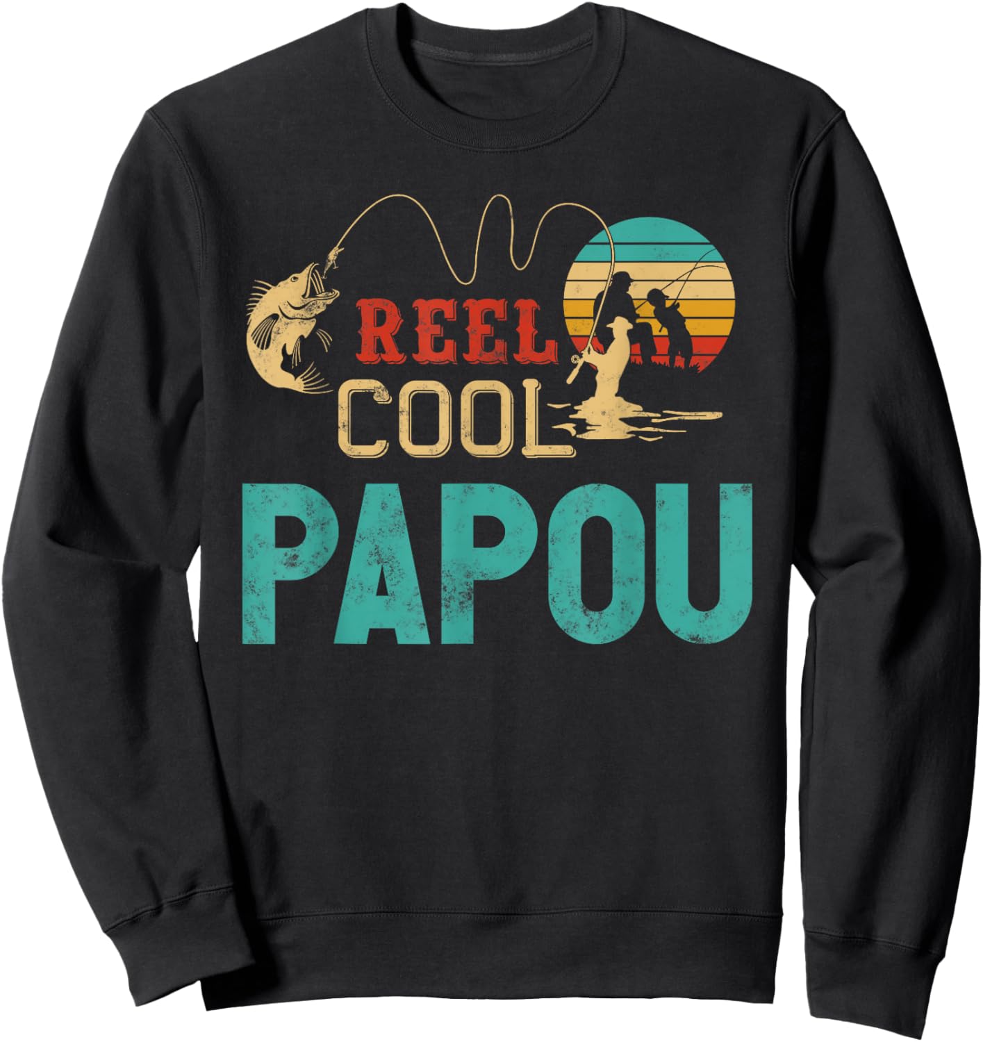 Reel Cool Papou vintage funny fishing rod gifts for Papou Sweatshirt - Sweatshirt | Black