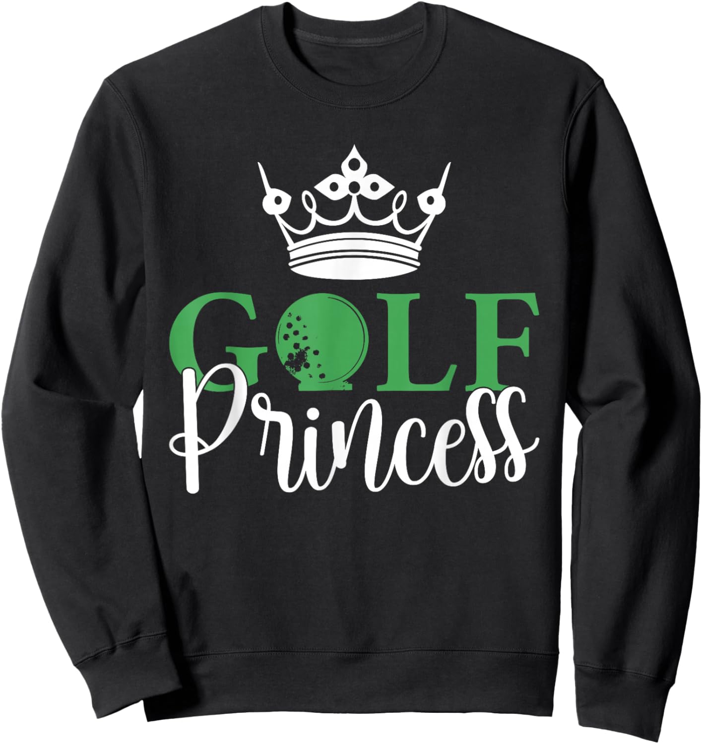 Golf Princess Golfing Sweatshirt - Sweatshirt | Black