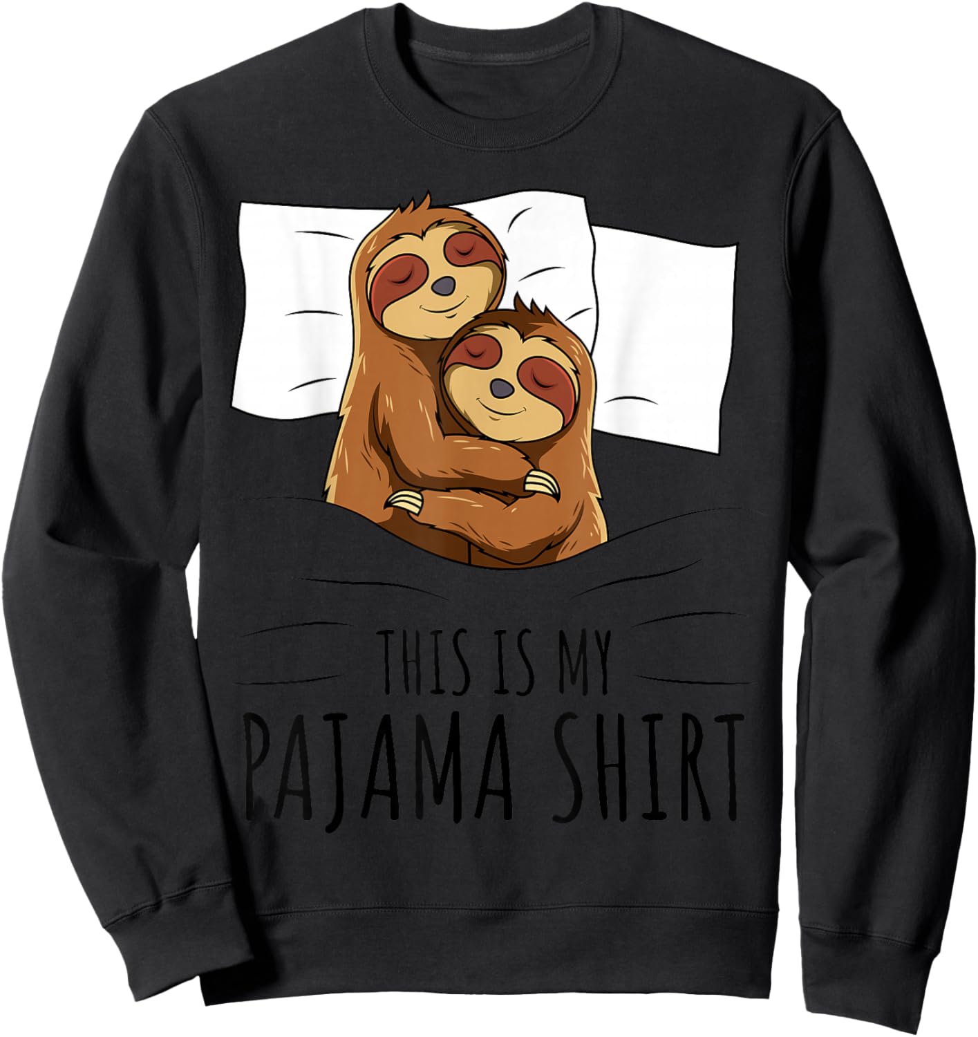 Sleeping Sloth Lover Pajama Sweatshirt - Sweatshirt | Black