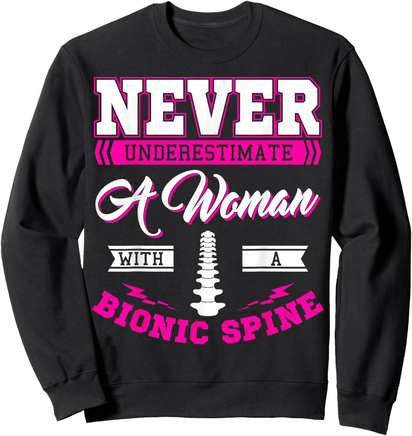 Bionic Spine Surgery Survivor Back Spinal Fusion Recovery Sweatshirt - Sweatshirt | Black