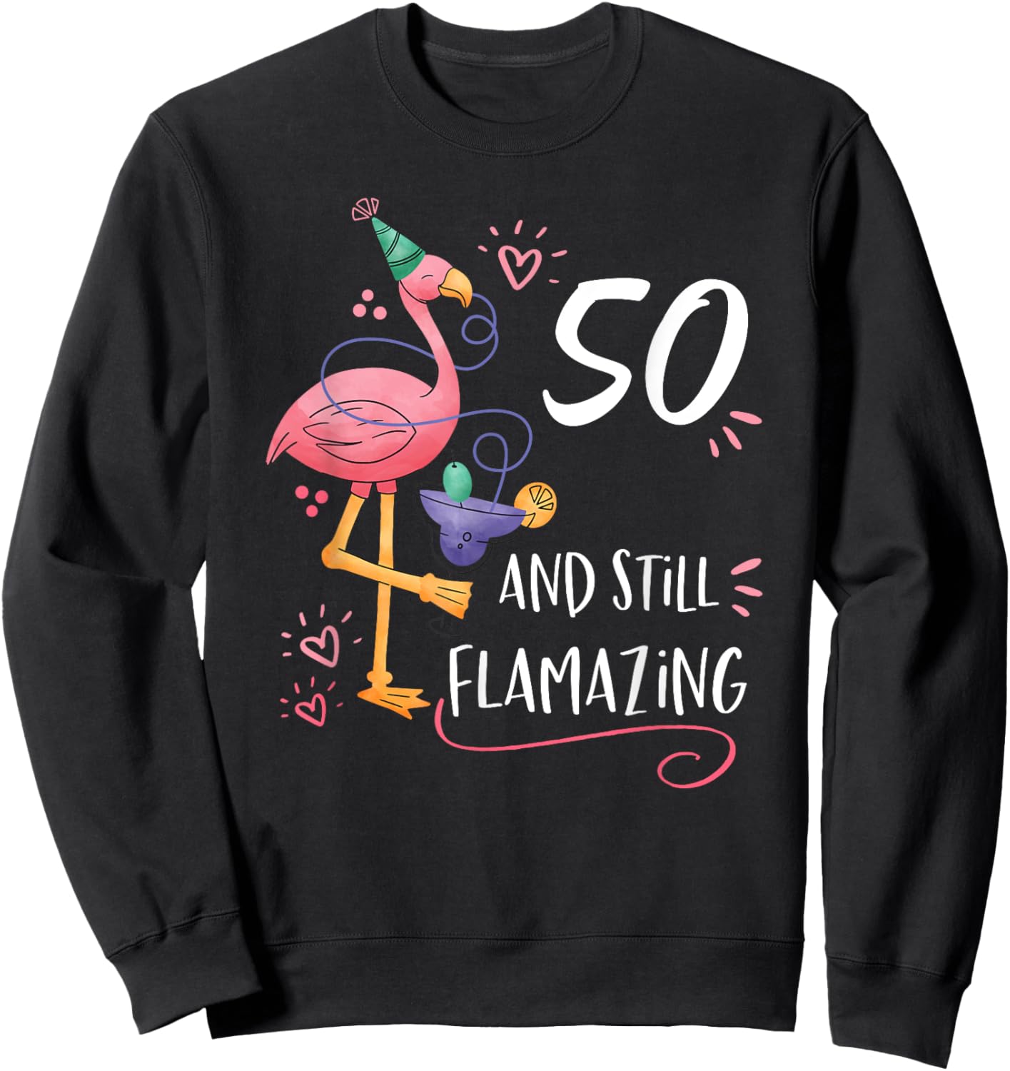 Flamingo Flamazing 50th Birthday Decorations Supplies Sweatshirt - Sweatshirt | Black