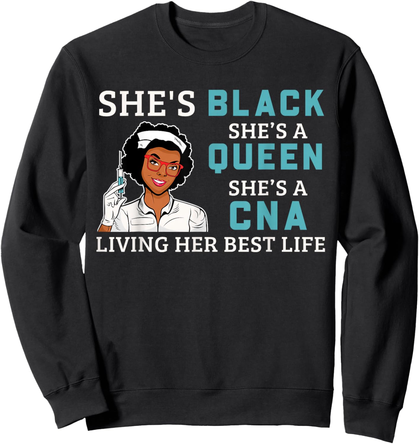 Black Cna Proud Afro Queen Women Sweatshirt - Sweatshirt | Black
