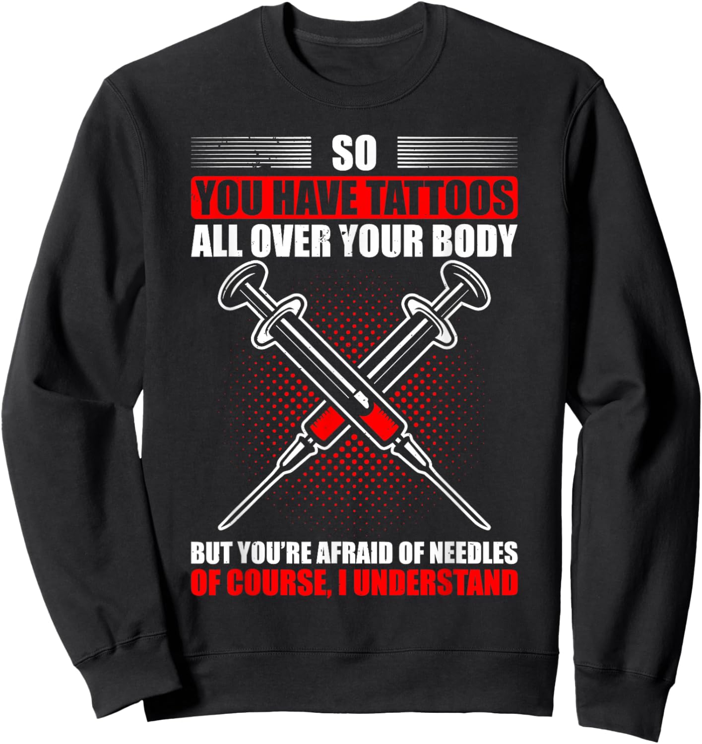 Tattooed Phlebotomist Phlebotomy Technician Sweatshirt - Sweatshirt | Black