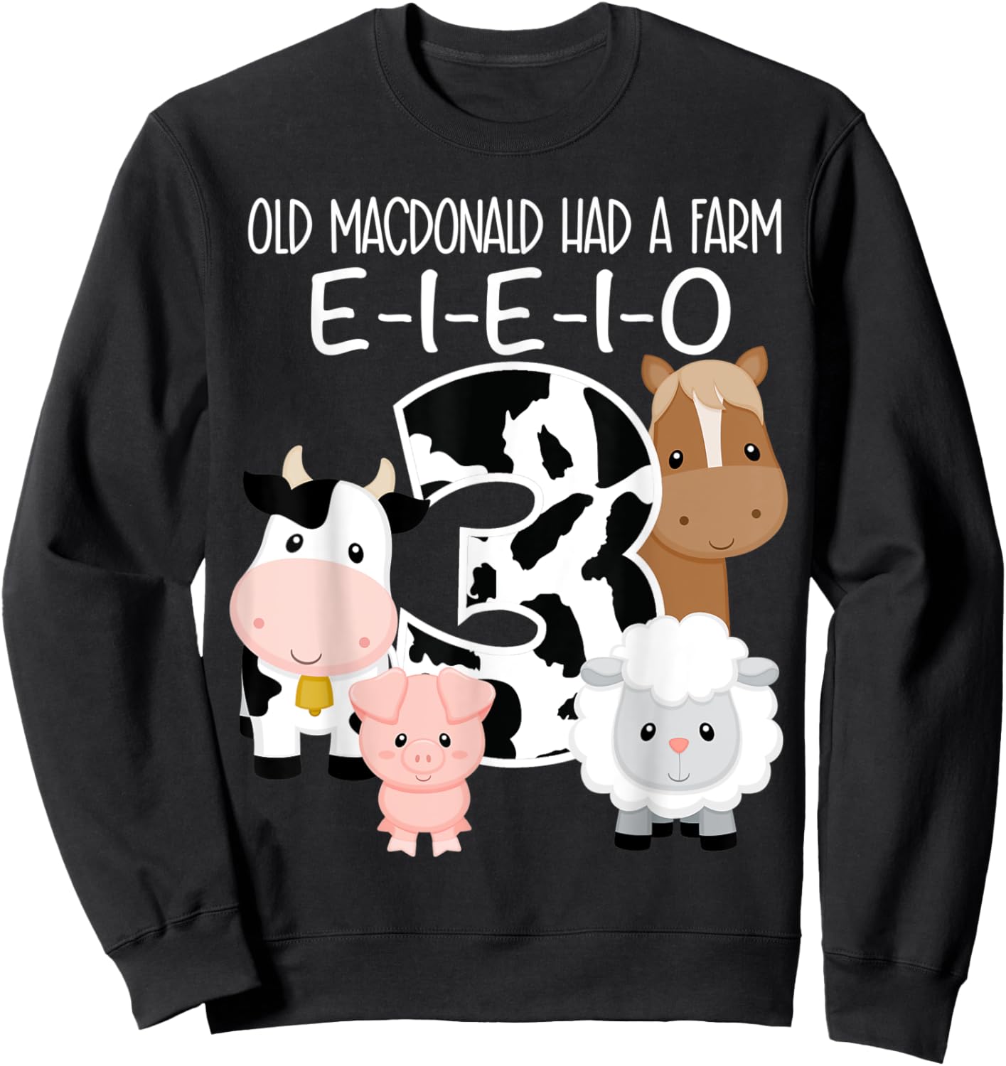 3rd Birthday Old MacDonald Farm Theme Birthday Farm Animals Sweatshirt - Sweatshirt | Black