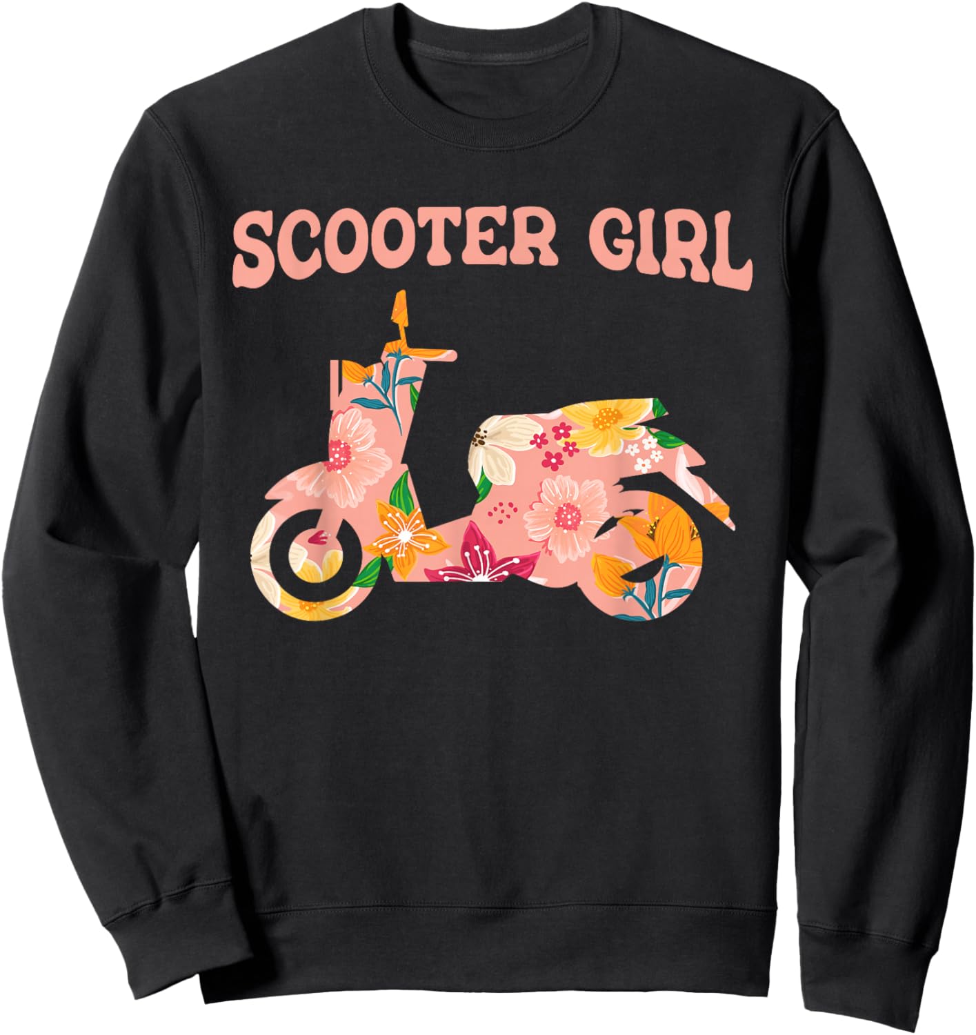 Funny Motor Scooter Bike Motorcycle - Scooter Girl Sweatshirt - Sweatshirt | Black