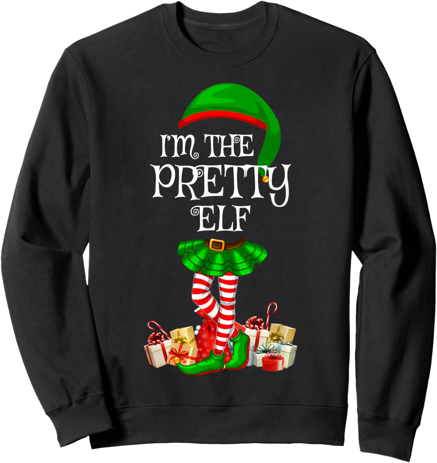 Matching Family Group I'm The Pretty Elf Christmas Sweatshirt - Sweatshirt | Black