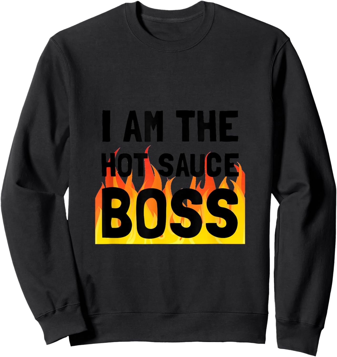 Hot Sauce Boss Funny Sweatshirt - Sweatshirt | Black
