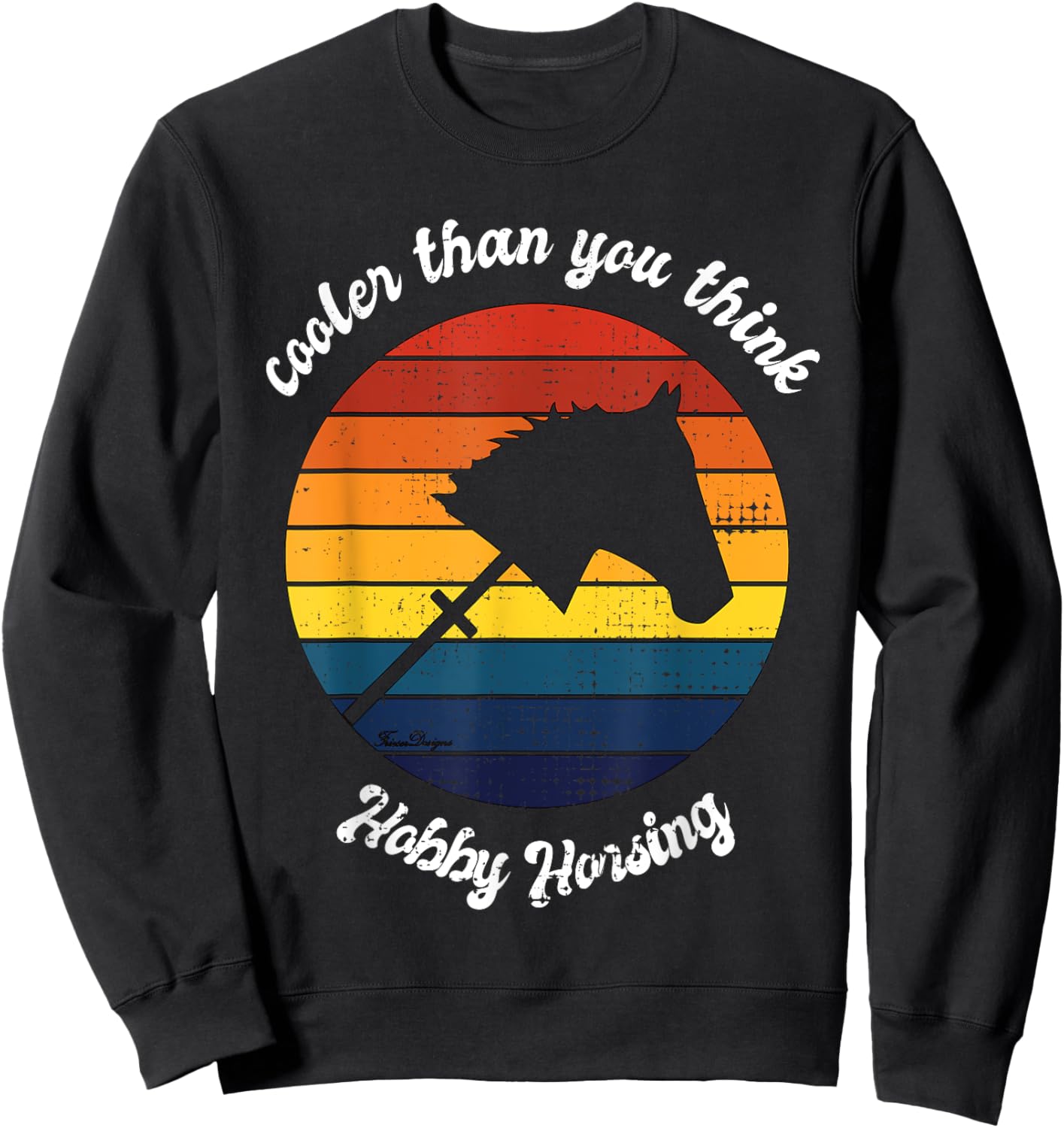 Hobby Horse Hobby Horsing Cool Horse Sweatshirt - Sweatshirt | Black