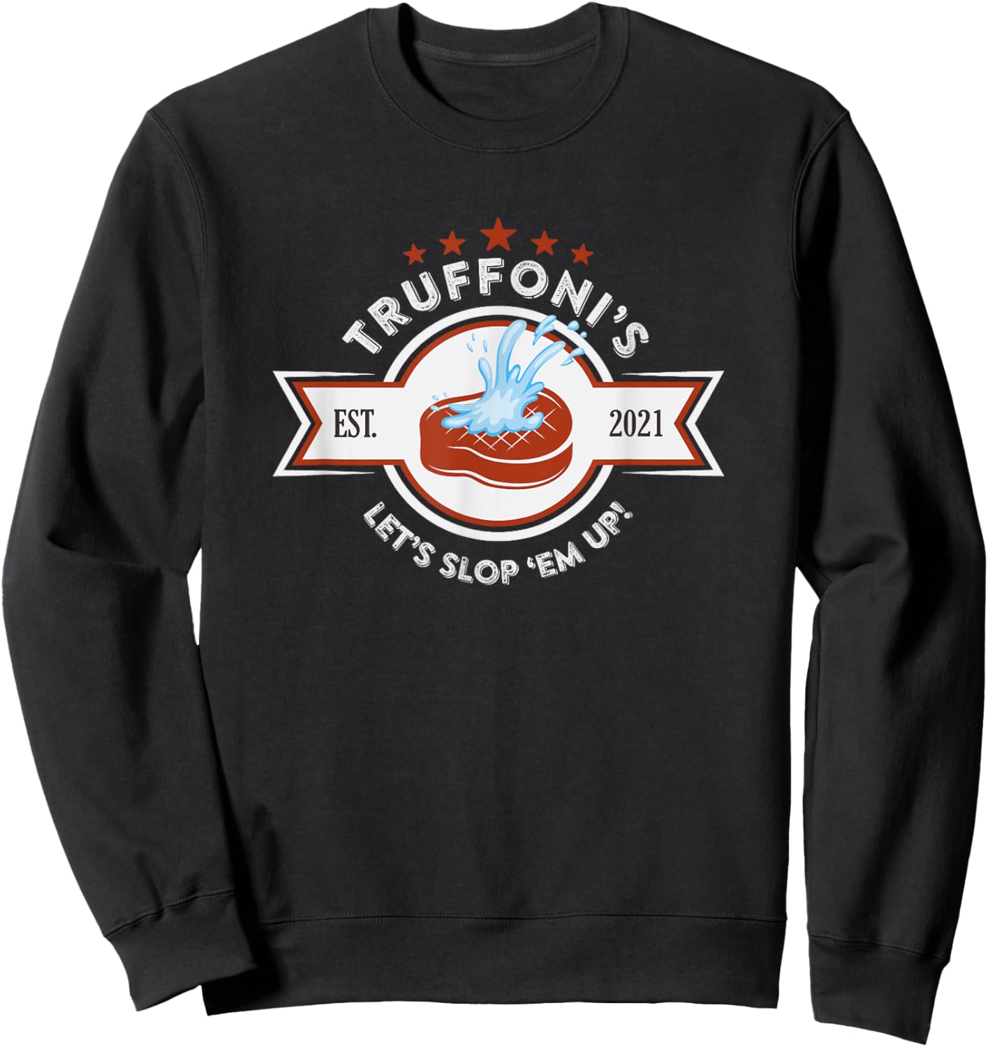 Sloppy Steaks Sweatshirt - Sweatshirt | Black