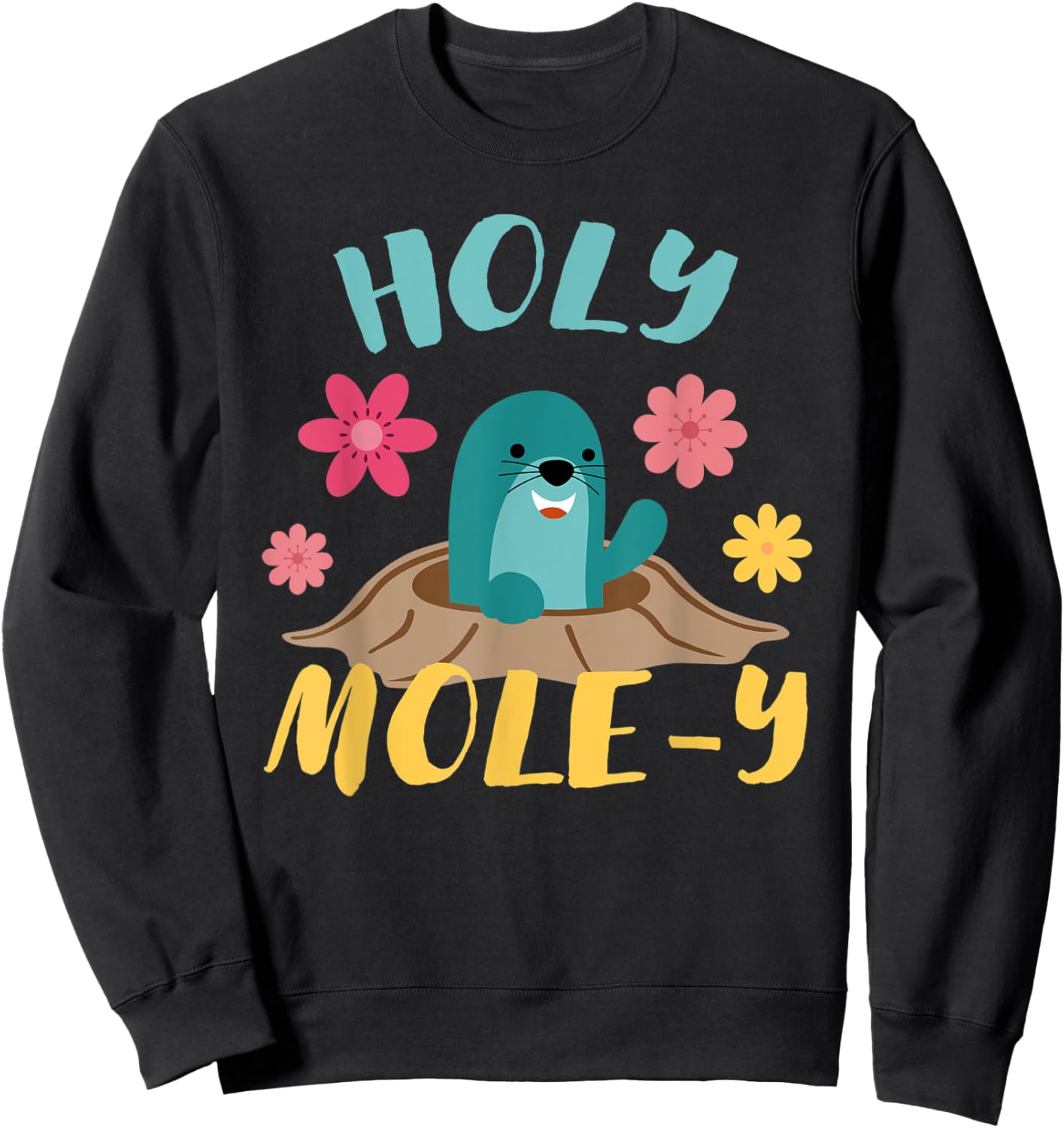 Cute mole biologist animal lover chemistry saying Sweatshirt - Sweatshirt | Black