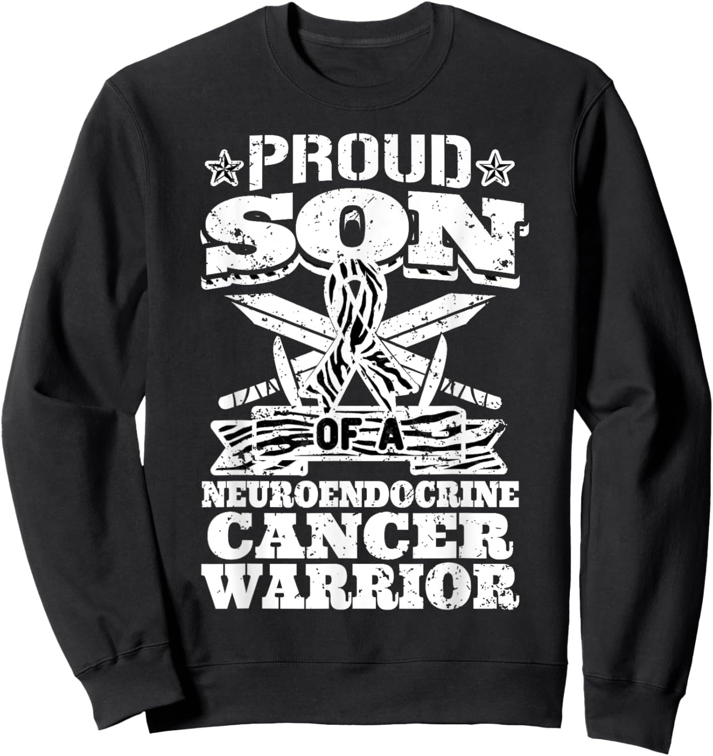 Proud Son Of A Neuroendocrine Cancer Warrior NET Awareness Sweatshirt - Sweatshirt | Black
