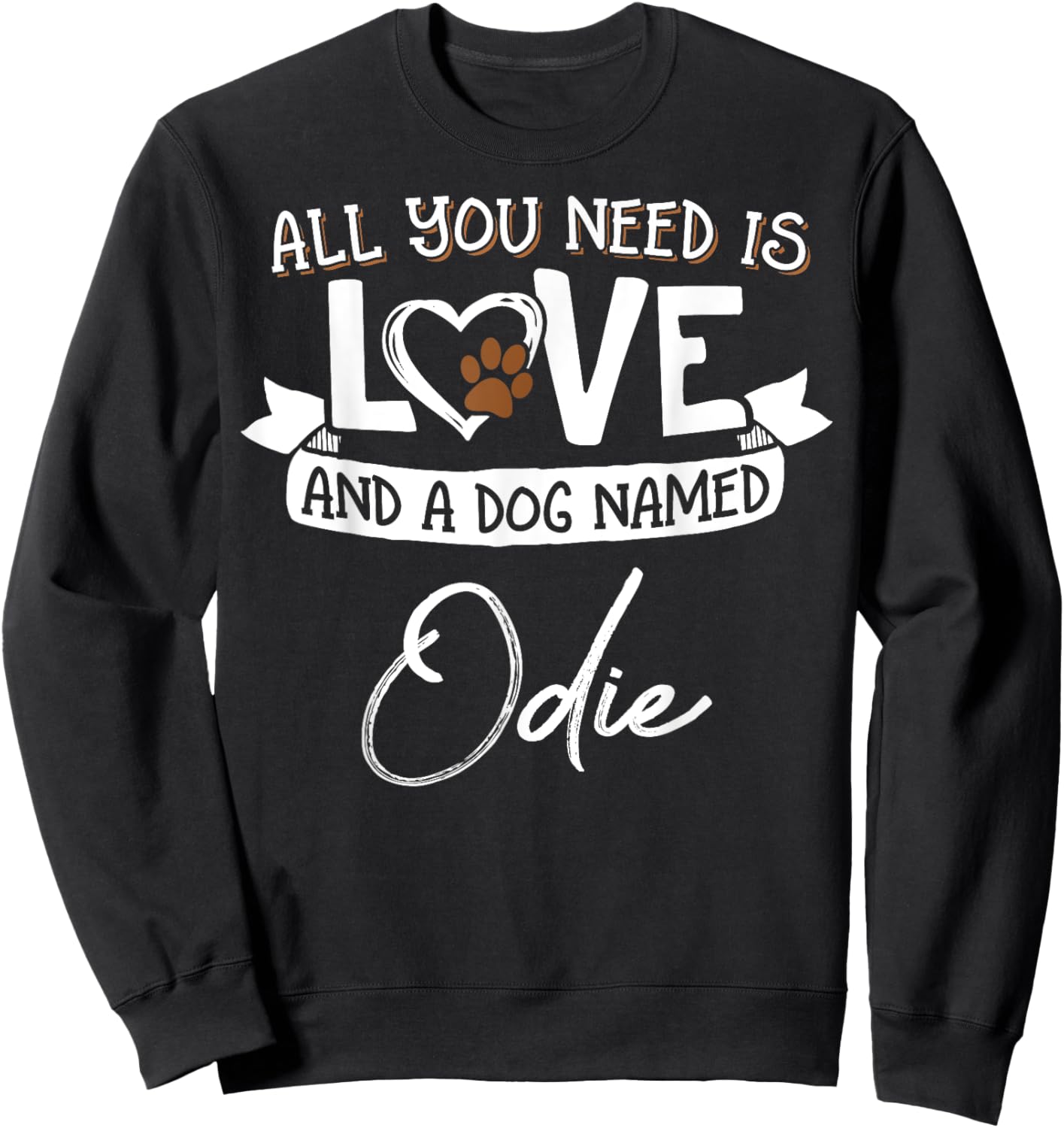 Cute Dog Named Odie Design and Men Sweatshirt - Sweatshirt | Black