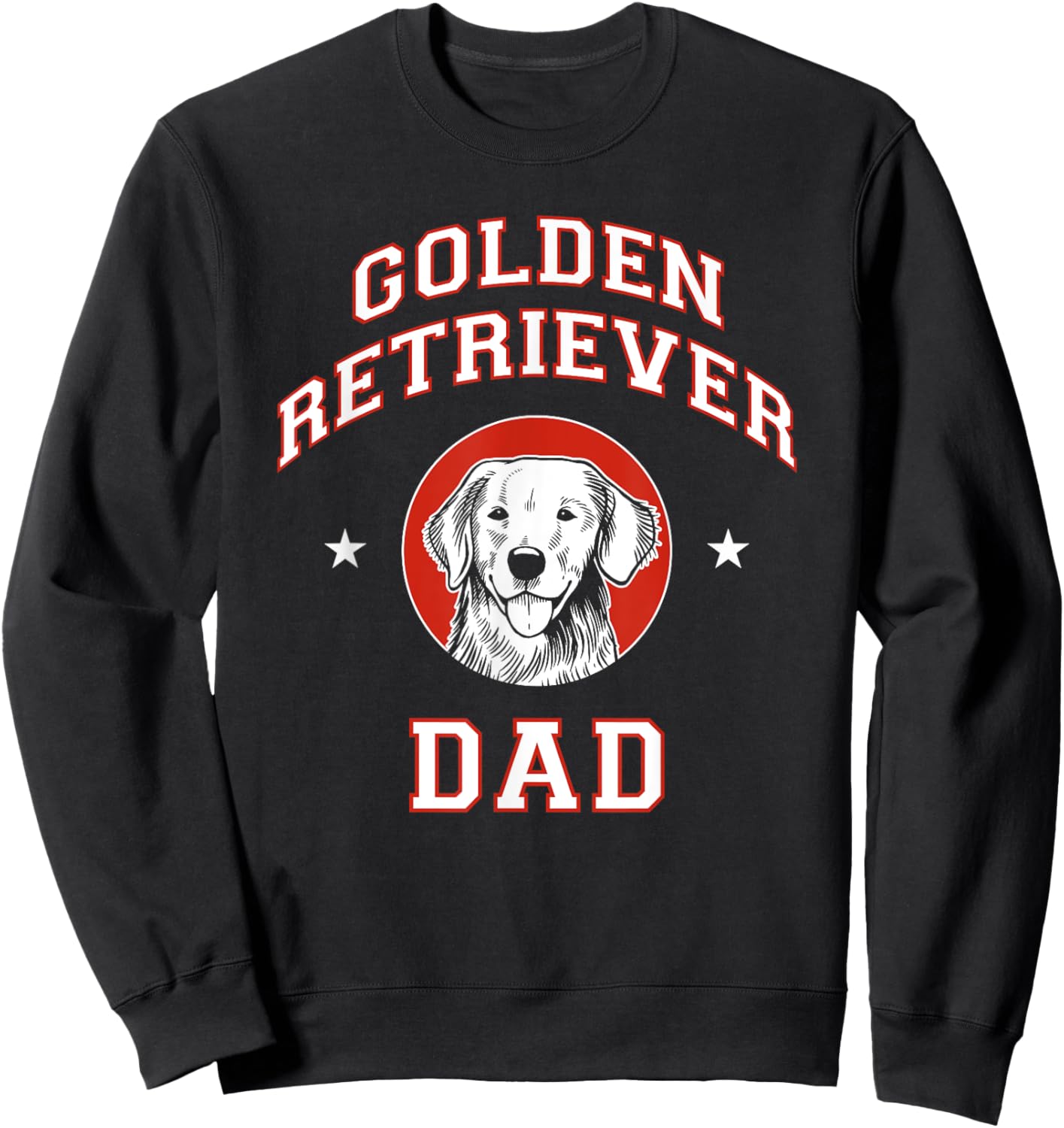 Golden Retriever Dad Dog Father Men Women Girls Kids Sweatshirt - Sweatshirt | Black