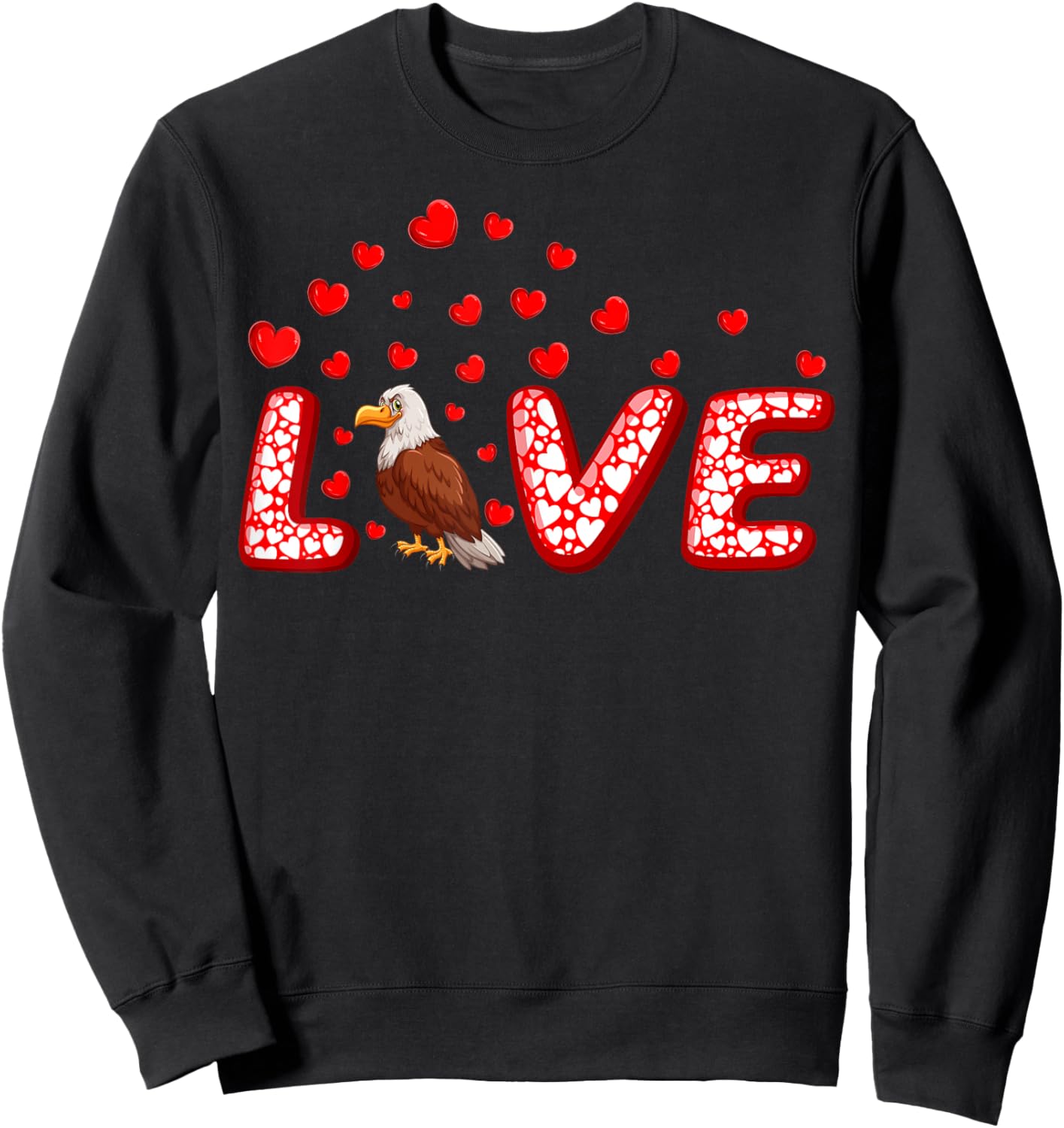 Eagle Bird Lover Funny Hearts Love Eagle Valentine's Day Sweatshirt - Sweatshirt | Black