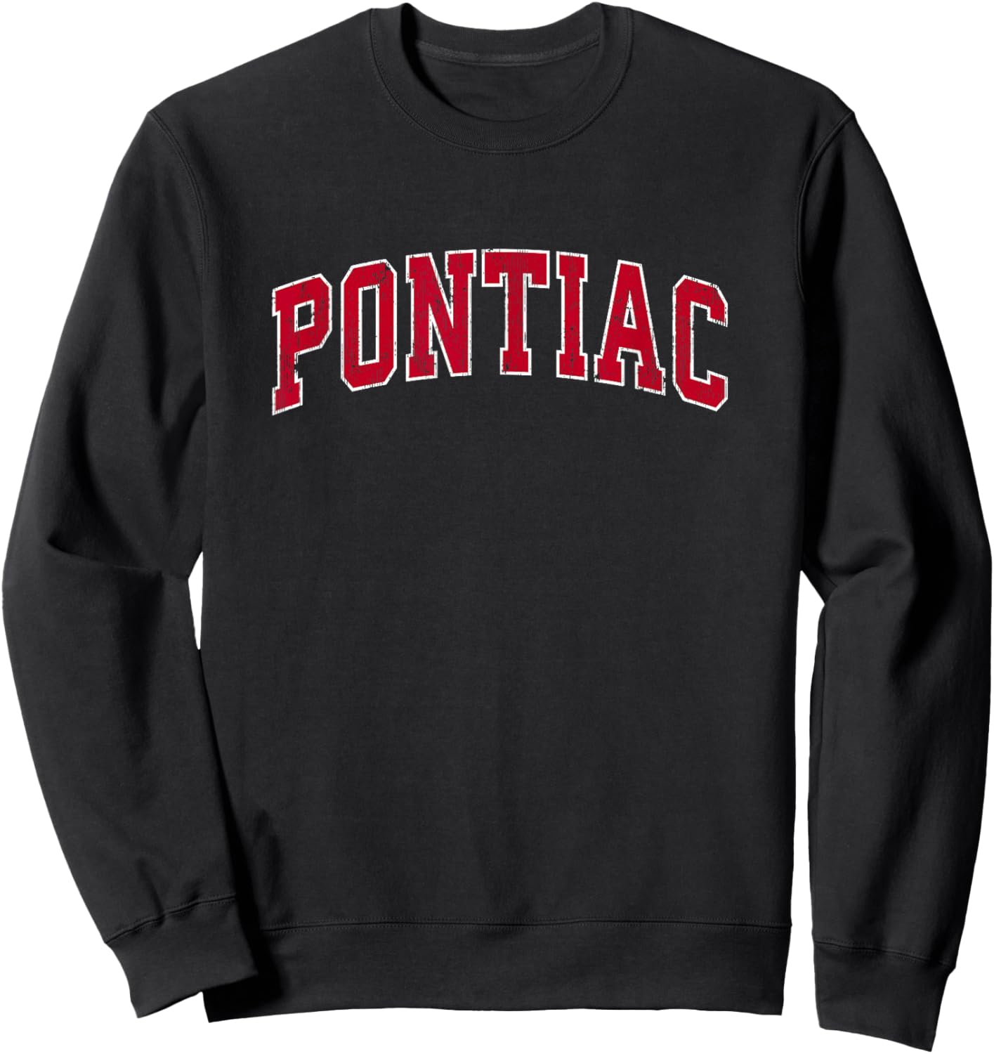 Pontiac Michigan MI Vintage Sports Design Red Design Sweatshirt - Sweatshirt | Black