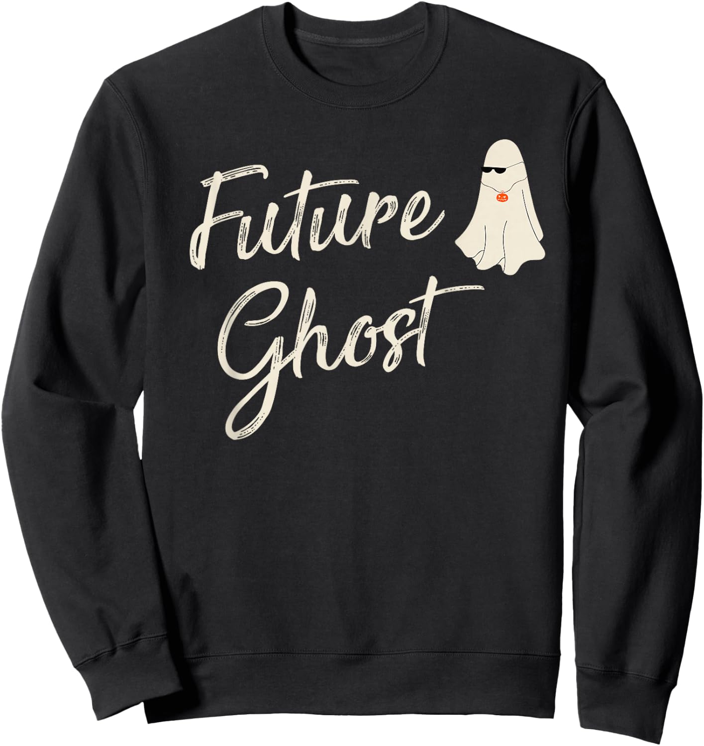 Future Ghost Funny Last Minute Retro Halloween Costume Sweatshirt - Sweatshirt | Black
