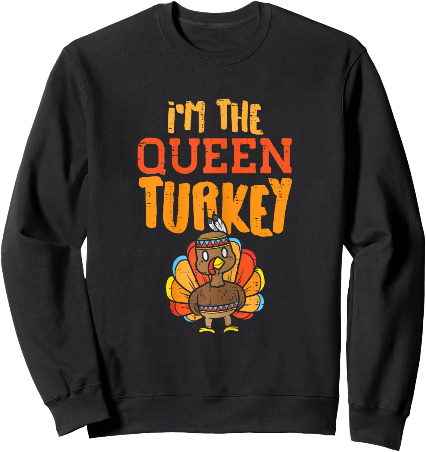 In The Queen Turkey Matching Thanksgiving Day Family Mum Sweatshirt - Sweatshirt | Black