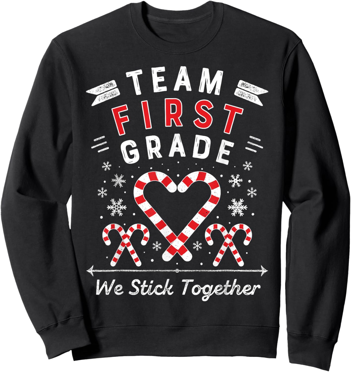 Team First Grade Christmas Candy Cane Heart 1st Xmas Teacher Sweatshirt - Sweatshirt | Black