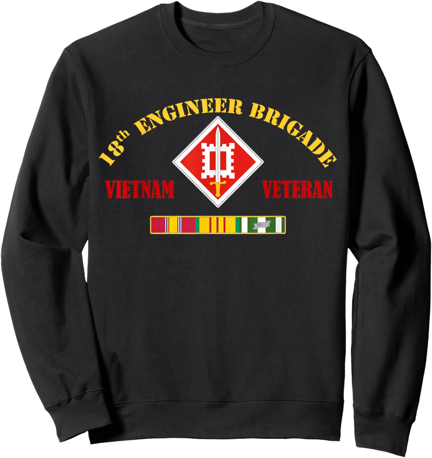 18th Engineer Brigade Vietnam Veteran Sweatshirt - Sweatshirt | Black