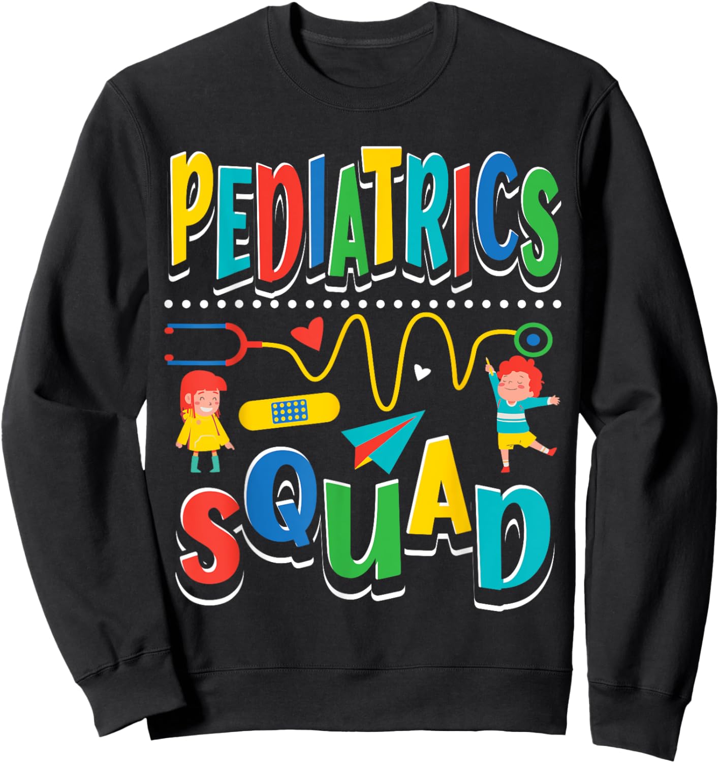 Pediatrics Squad Peds Pediatric Nurse Sweatshirt - Sweatshirt | Black