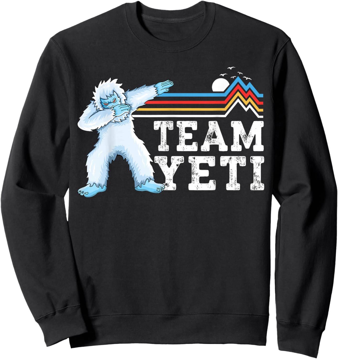 Dabbing Yeti Vintage Sunset mountain bigfoot lover team yeti Sweatshirt - Sweatshirt | Black