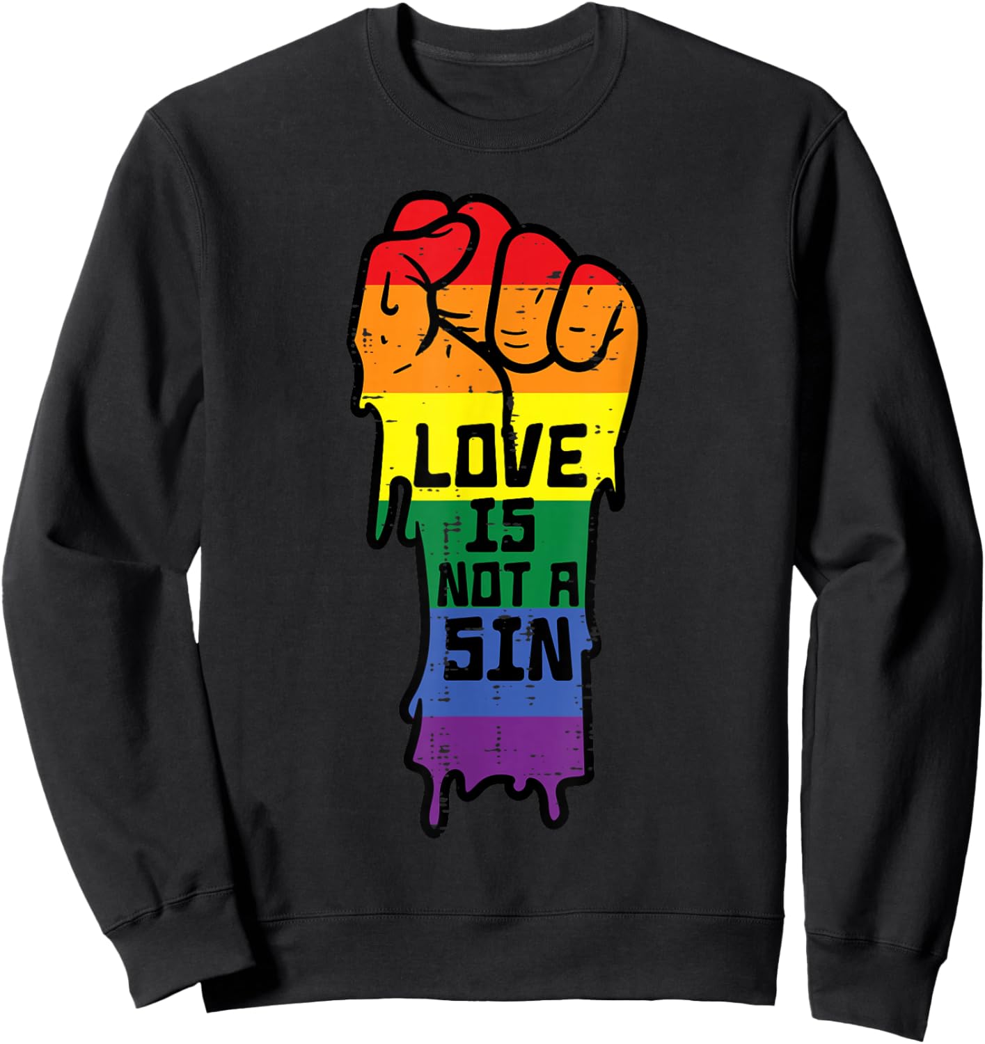 Love Is No Sin Protest Pride Month Straight Ally Sweatshirt - Sweatshirt | Black