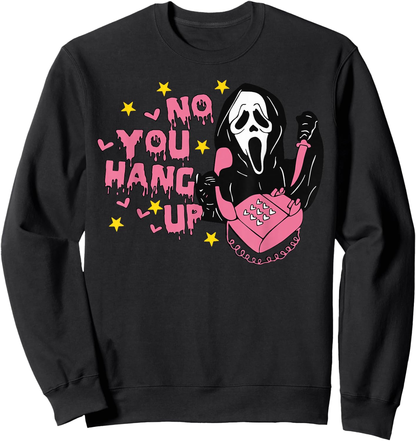 No You Hang Up Sweatshirt - Sweatshirt | Black