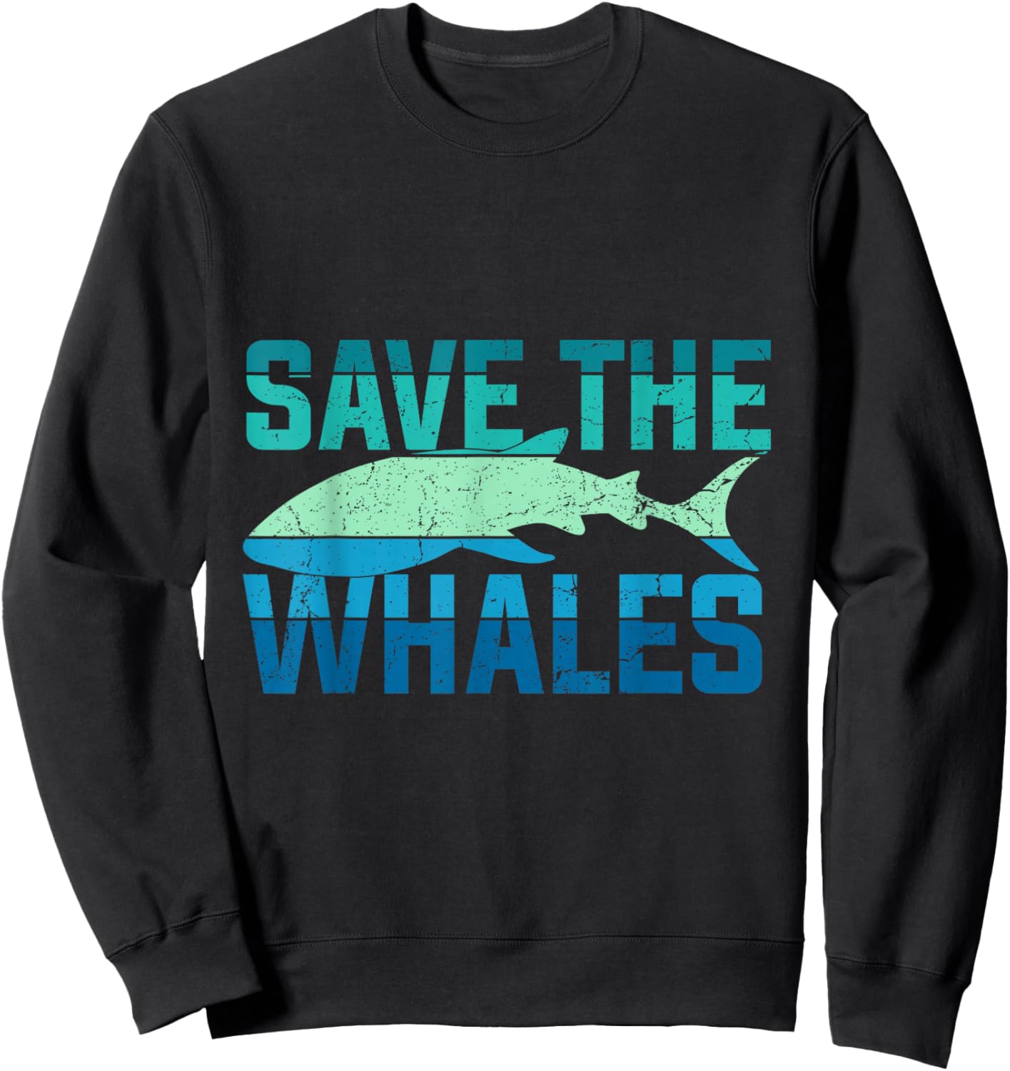 Save The Whales Distressed Vintage Environmentalist Sweatshirt - Sweatshirt | Black