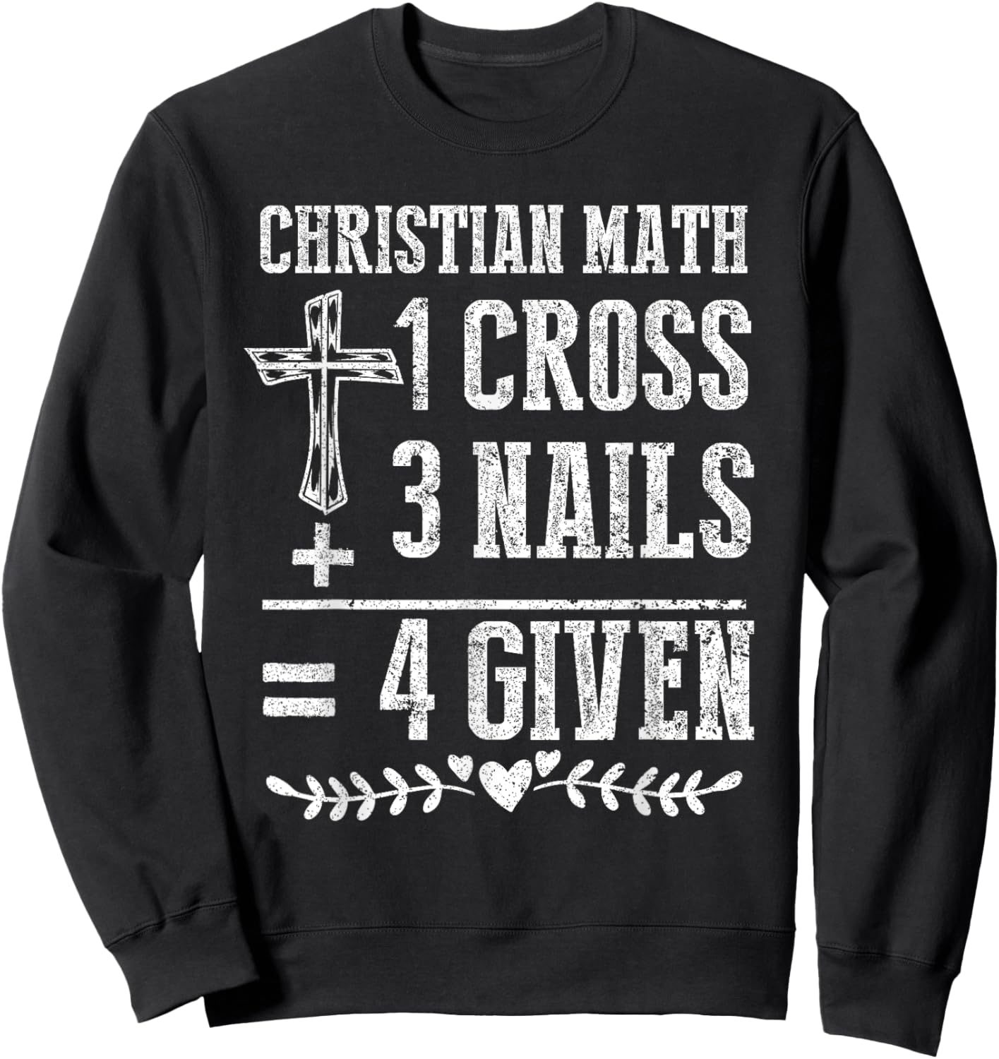 Christian Math God Worshiper Christ Follower Religion Sweatshirt - Sweatshirt | Black