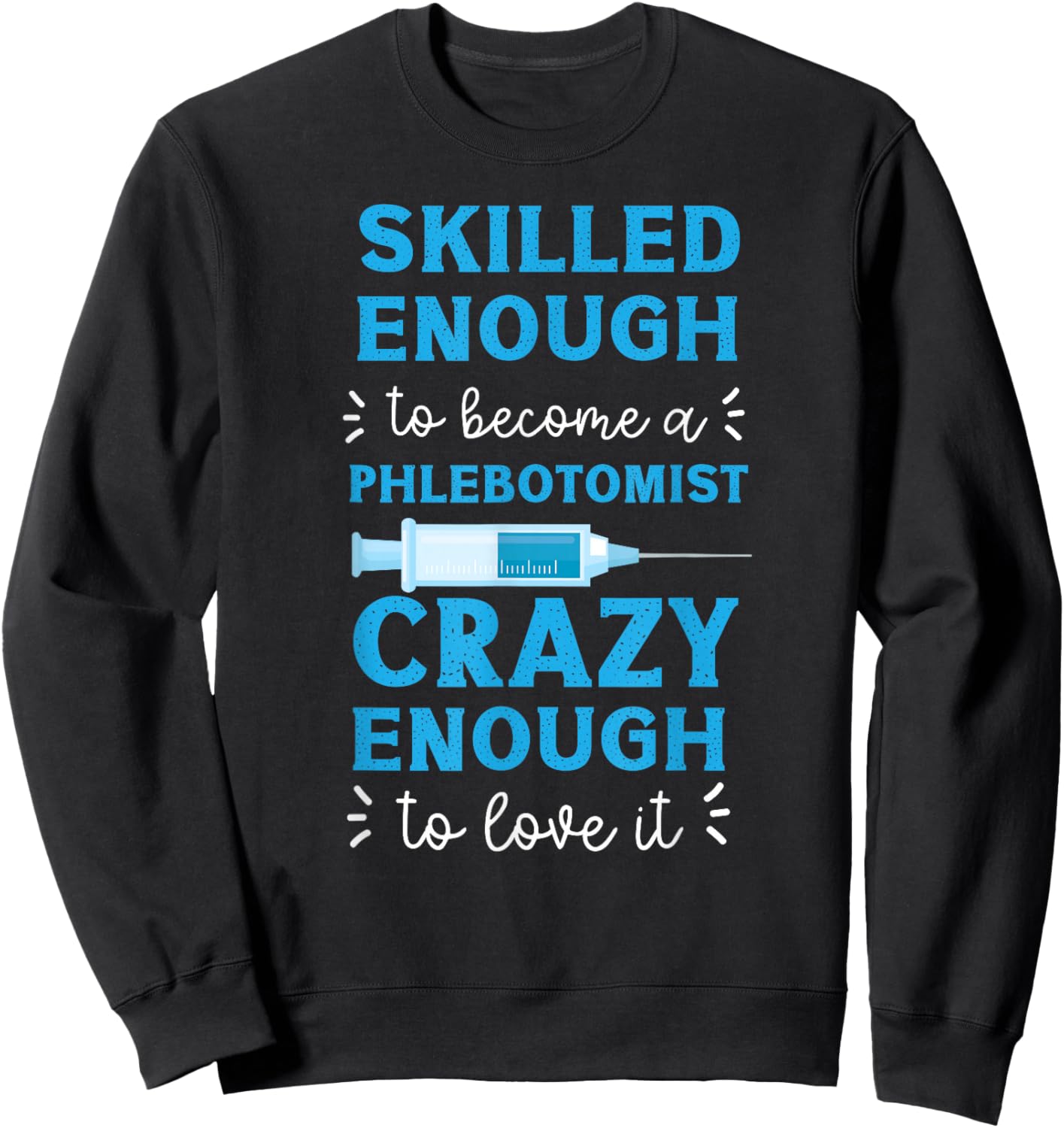 Funny Phlebotomy Lab HS0 Black Men's Classic Fit Short Sleeve Sweatshirt - Sweatshirt | Black