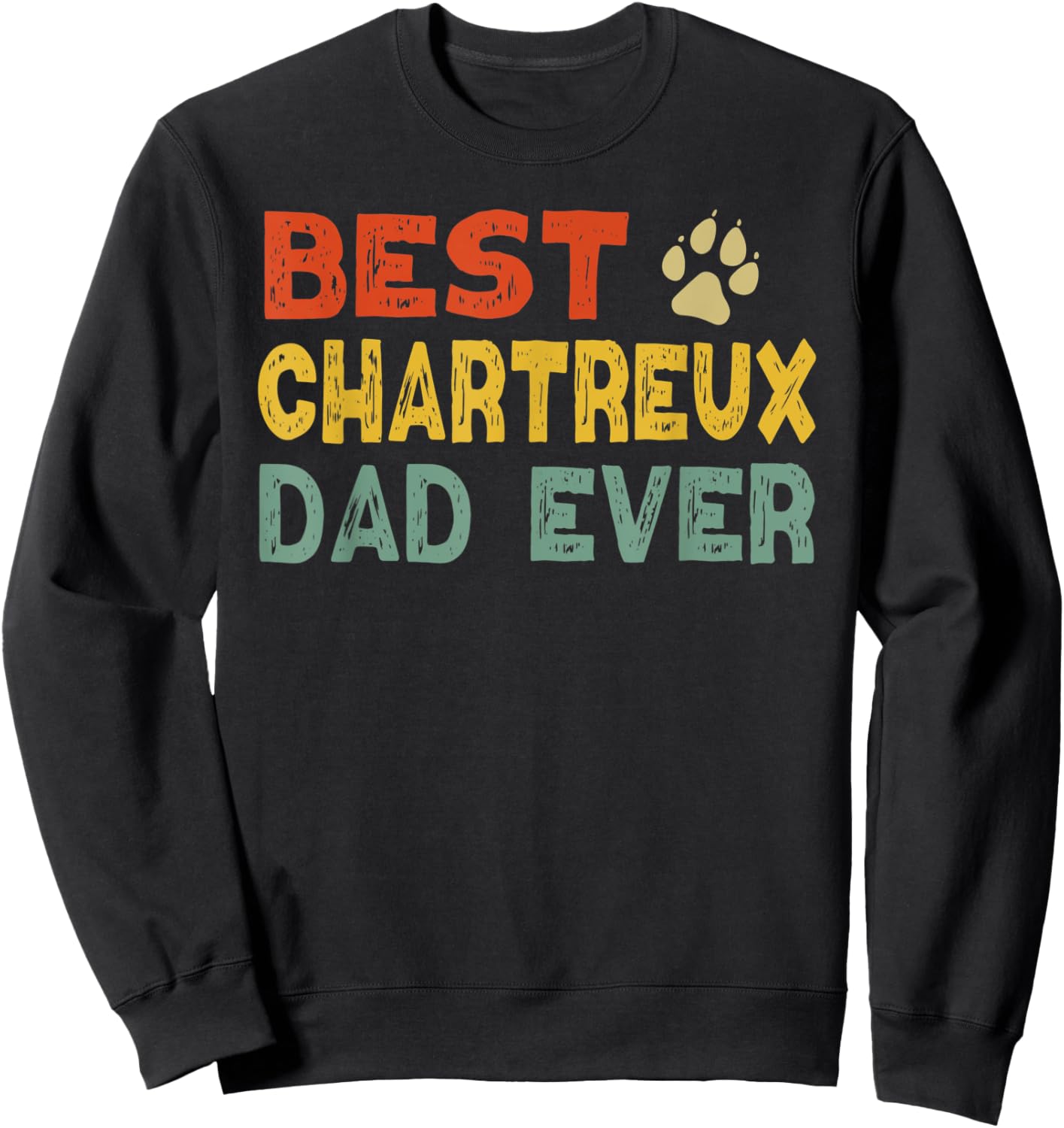 Chartreux Cat Dad Owner Breeder Lover Kitten Sweatshirt - Sweatshirt | Black