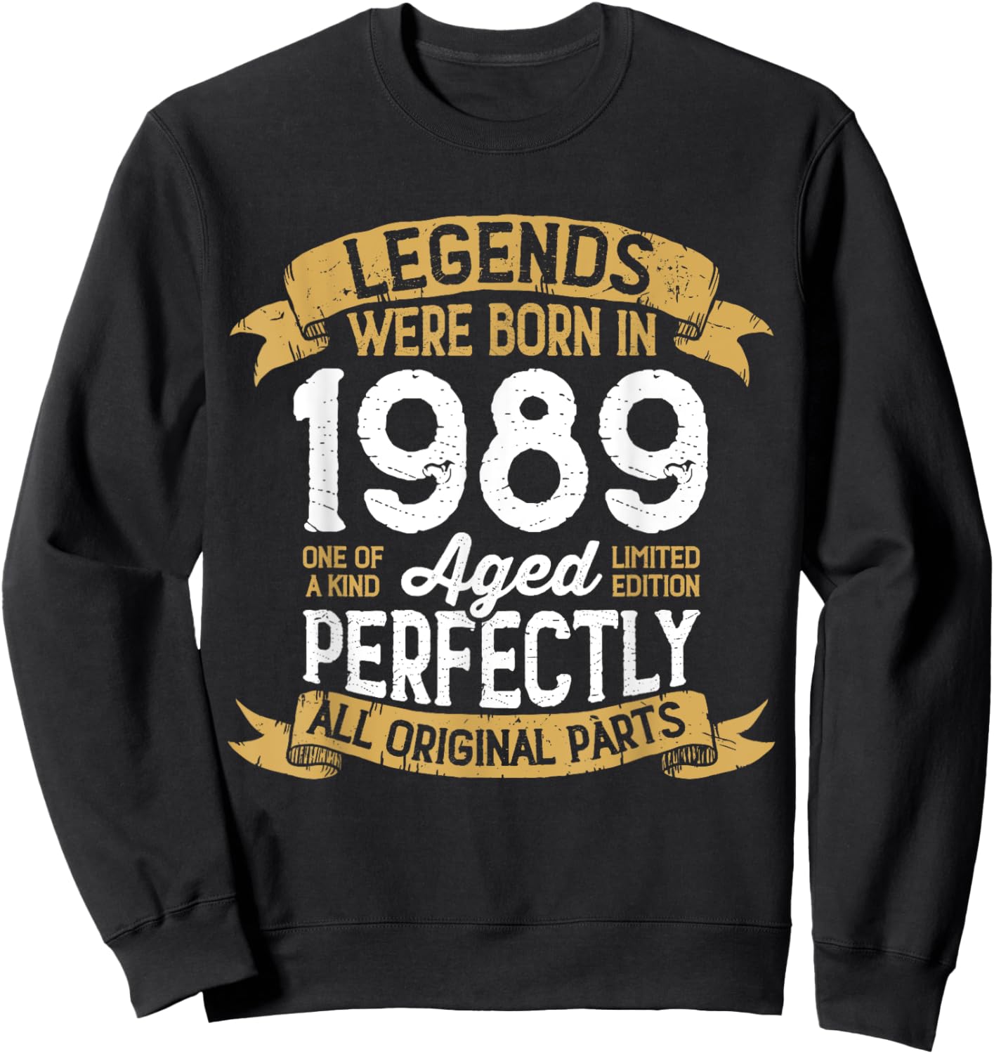 Vintage 1989 Birthday Men Women Legends Were Born in 1989 Sweatshirt - Sweatshirt | Black