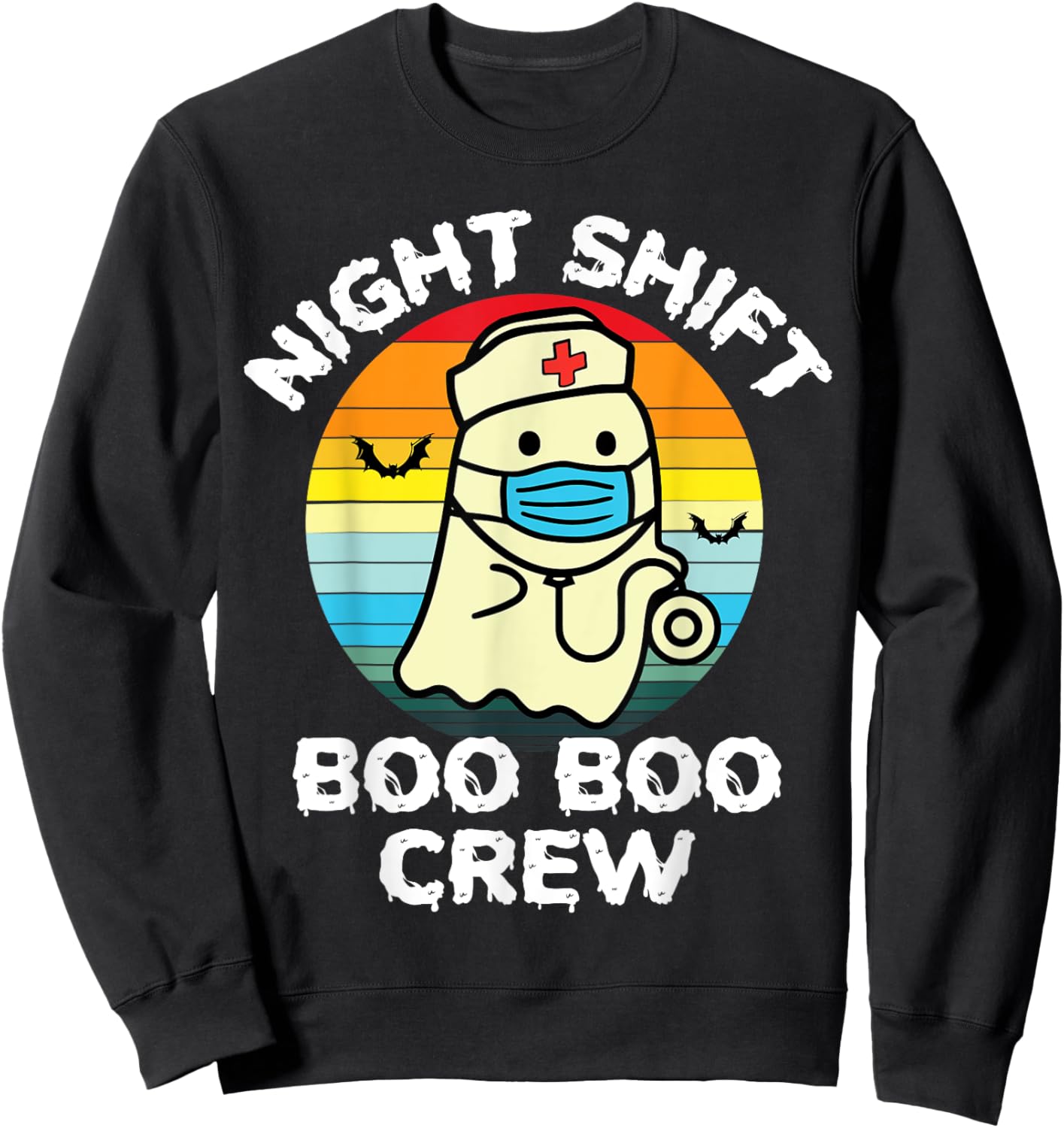 2023 Night Shift Boo Boo Crew Nurse Halloween For Nurses RN Sweatshirt - Sweatshirt | Black