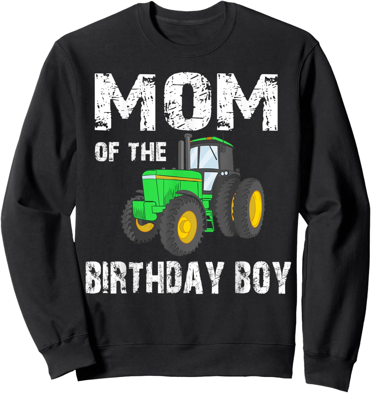 Mom of the Birthday Boy Vintage Farm Tractor Party family Sweatshirt - Sweatshirt | Black