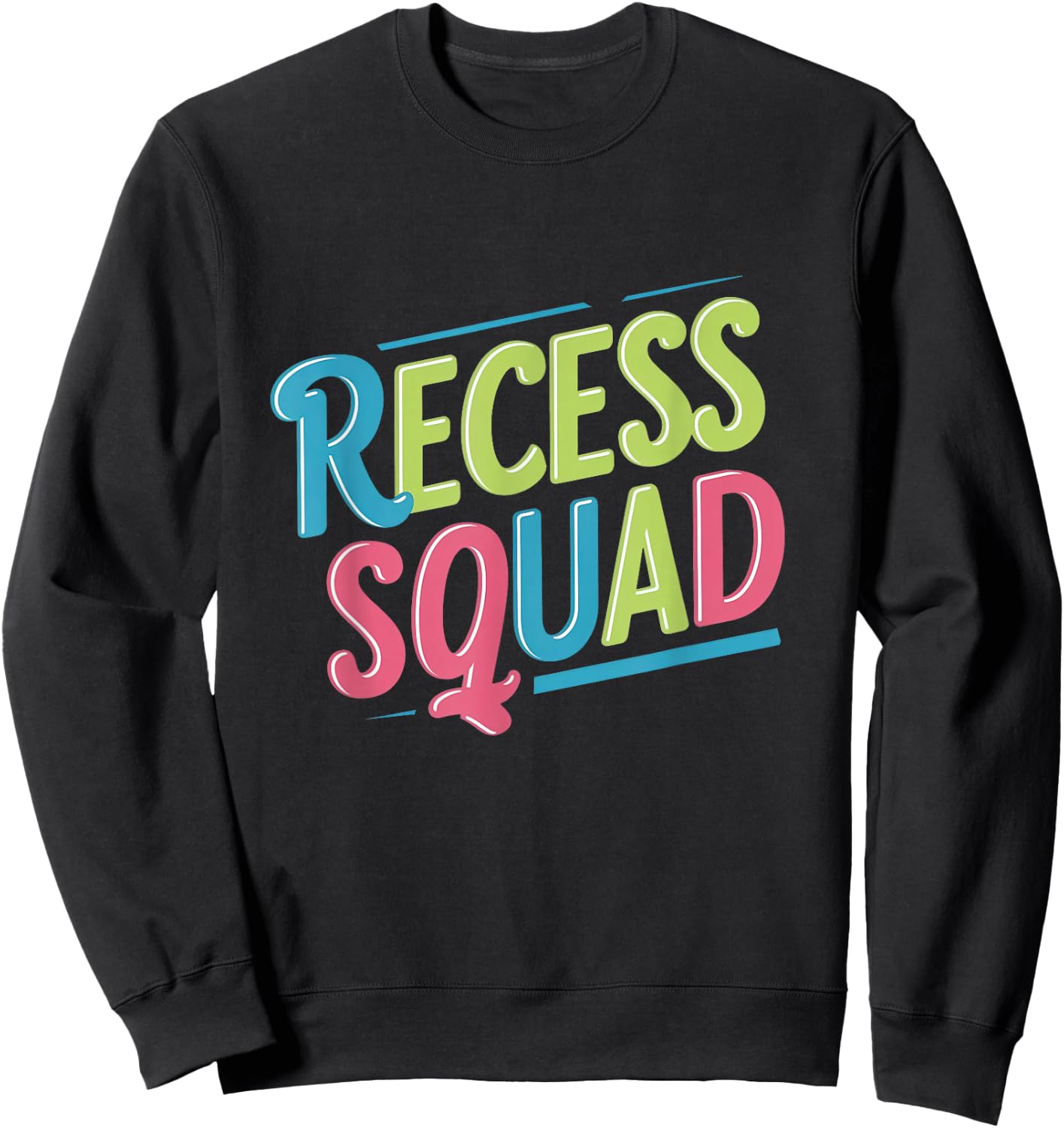 Recess Crew Squad Teachers Students Monitor Back to School Sweatshirt - Sweatshirt | Black