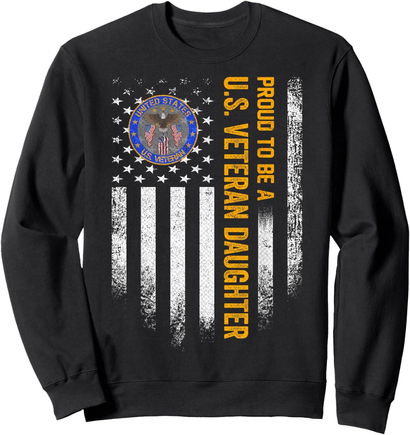 Vintage USA Flag Proud To Be A US Military Veteran Daughter Men Sweatshirt - Sweatshirt | Black