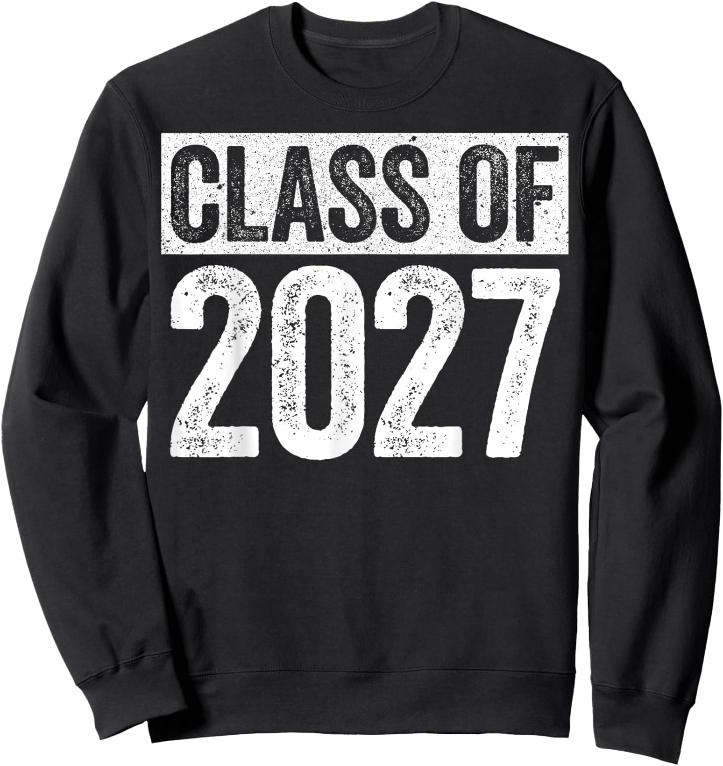 Class of 2027 Shirt Senior 2027 Graduation Sweatshirt - Sweatshirt | Black
