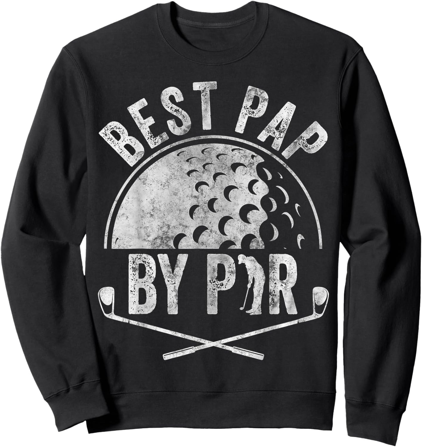 Best Pap By Par Shirt Golf Lover Sports Gift Golf Golfer Sweatshirt - Sweatshirt | Black