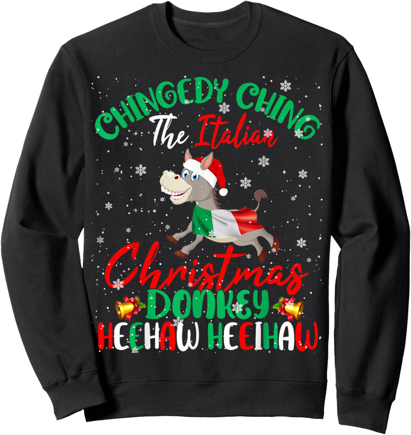 Merry Christmas Italian Funny Italian Santa Donkey Heehaw Sweatshirt - Sweatshirt | Black