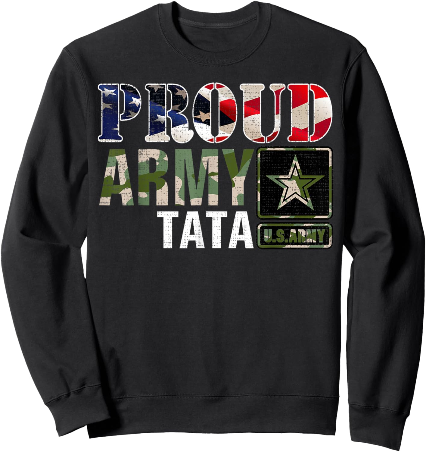 Vintage Proud Army Tata Camo With American Flag Gift Sweatshirt - Sweatshirt | Black