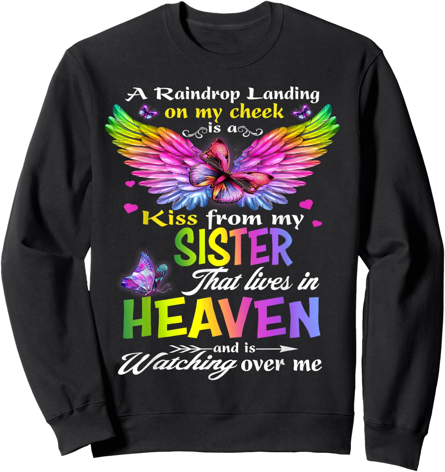 Missing My Sister My Angel In Heaven Memories, Lost Sister Sweatshirt - Sweatshirt | Black